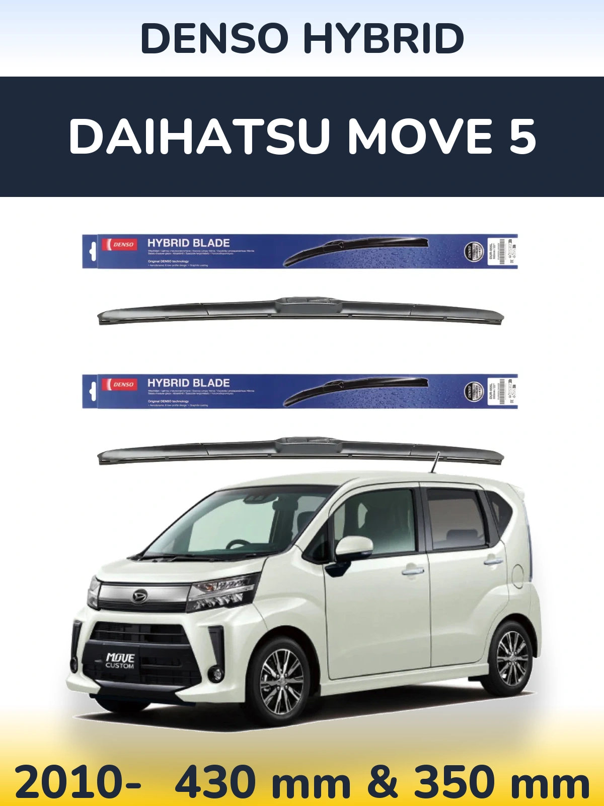 Komplet przednich wycieraczek Denso Hybrid 430 & 350 mm do Daihatsu Move 5 2010-2026