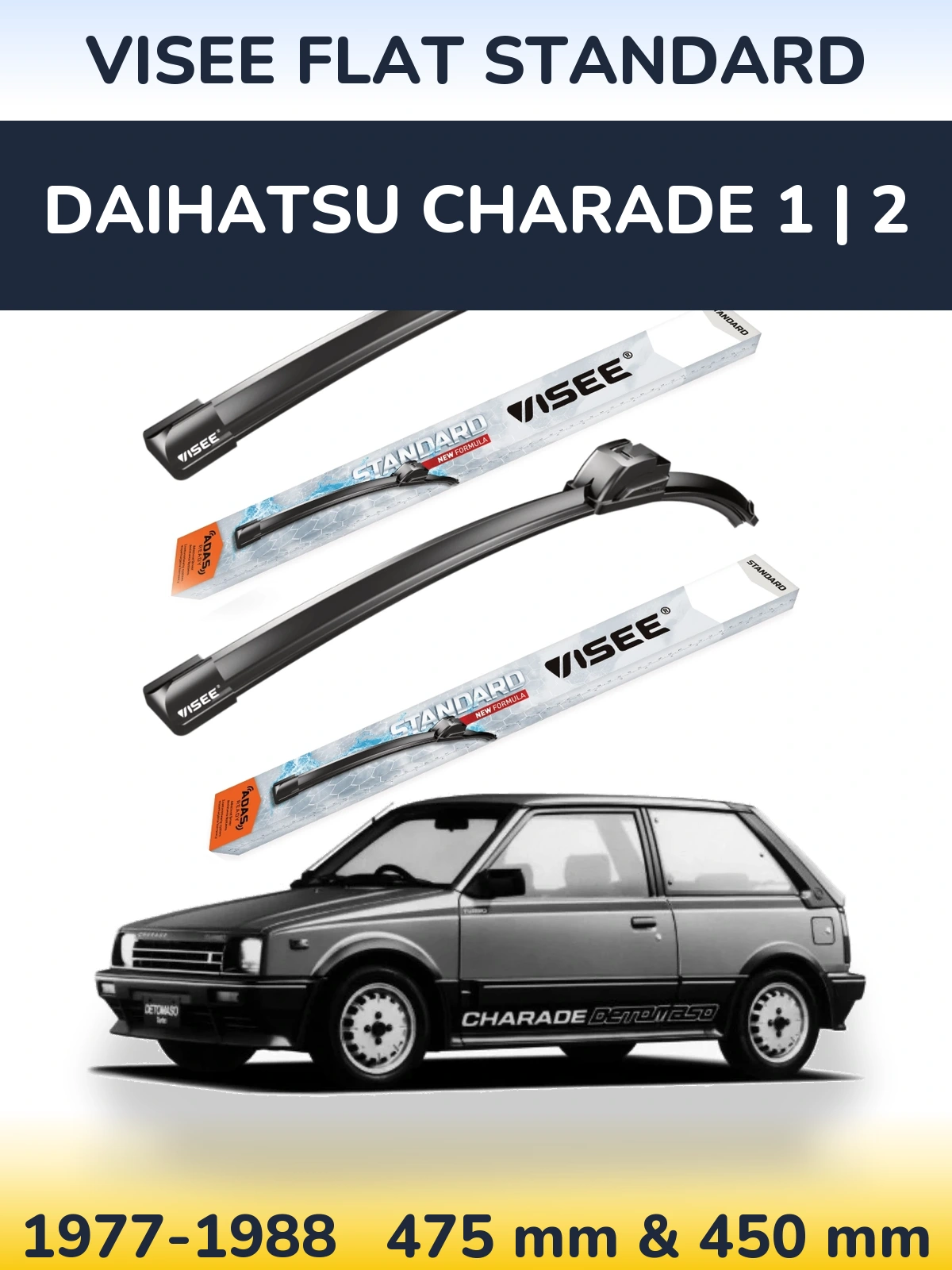 Komplet przednich wycieraczek VISEE FLAT STANDARD 475 & 450 mm do Daihatsu Charade 1 | 2 1977-1988