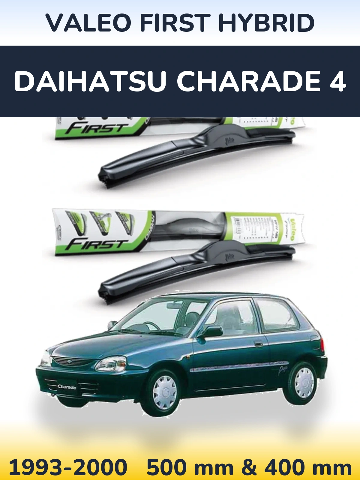Komplet przednich wycieraczek Valeo First Hybrid 500 & 400 mm do Daihatsu Charade 4 1993-2000