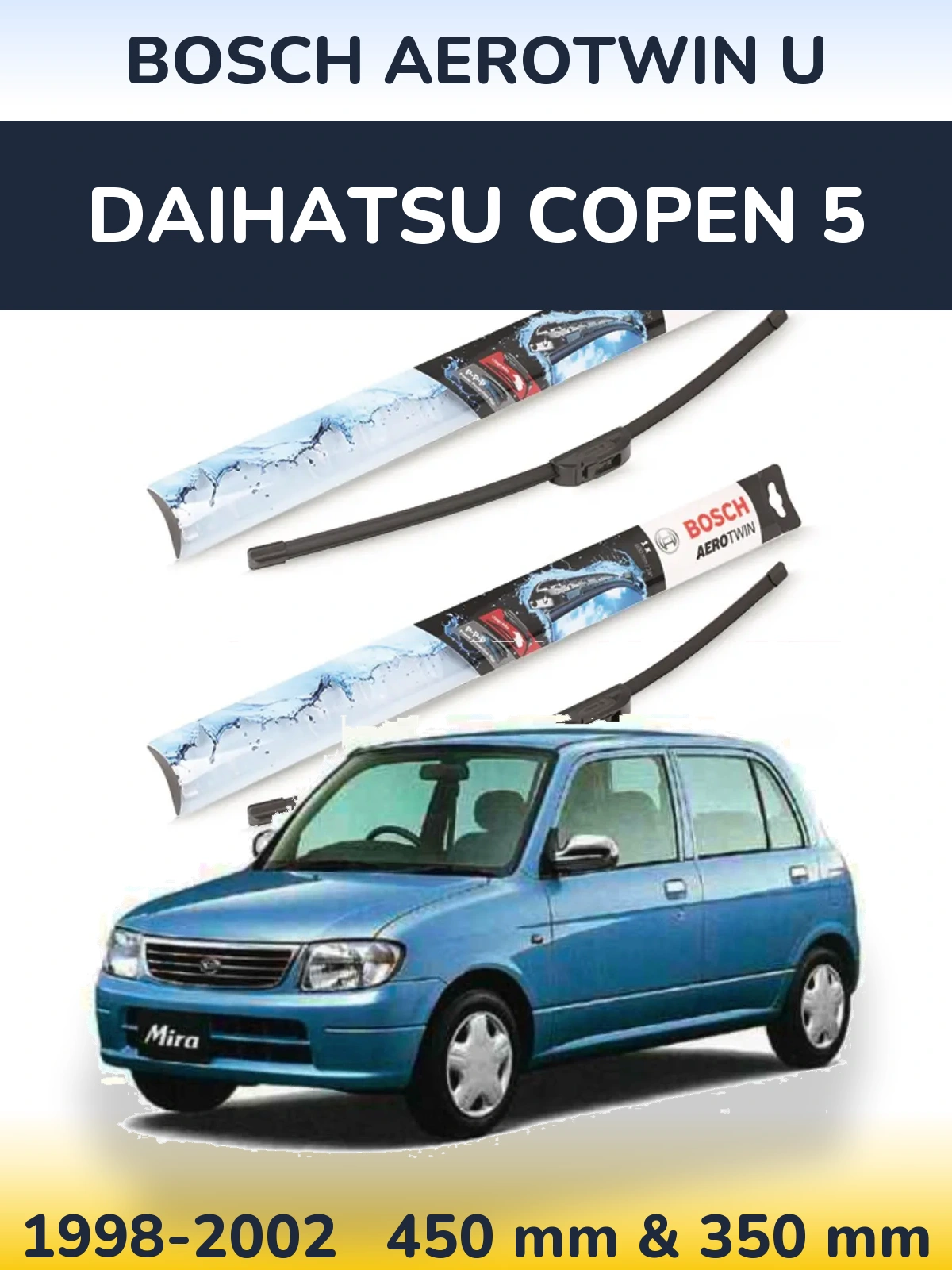 Комплект передних дворников BOSCH AeroTwin U 450 & 350 мм для Daihatsu Copen 5 1998-2002