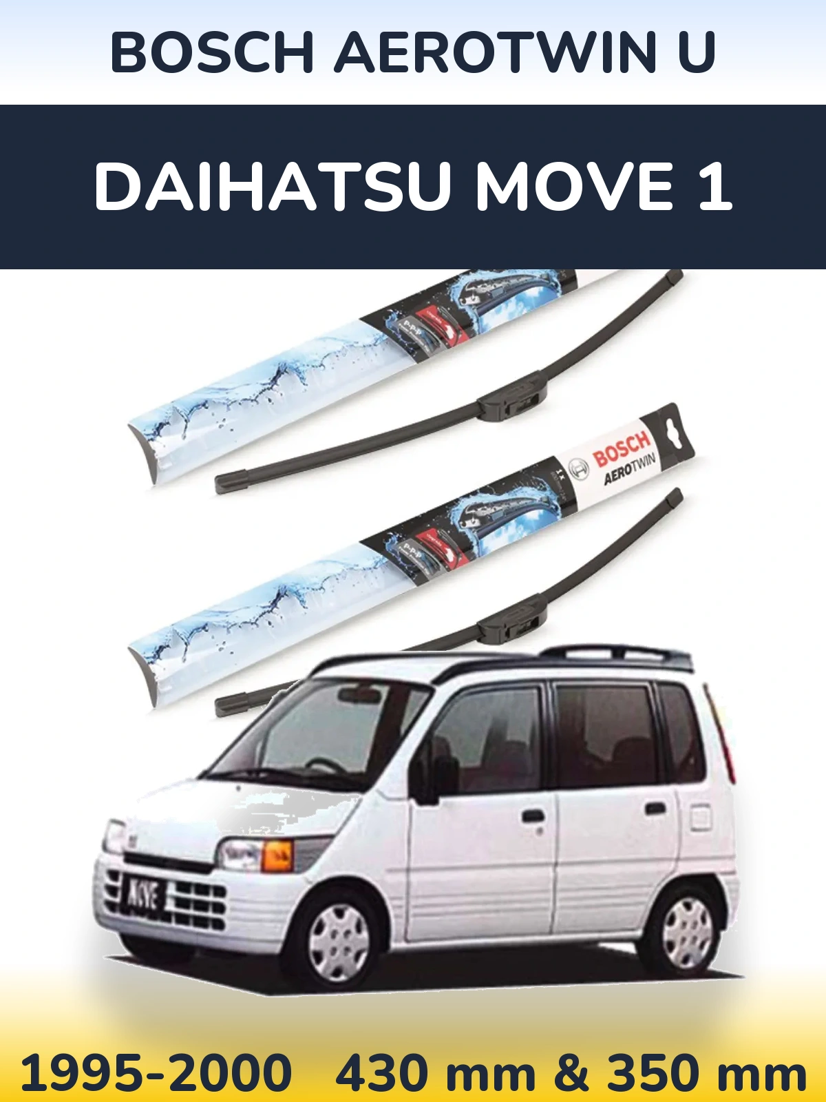 Komplet przednich wycieraczek BOSCH AeroTwin U 430 & 350 mm do Daihatsu Move 1 1995-2000