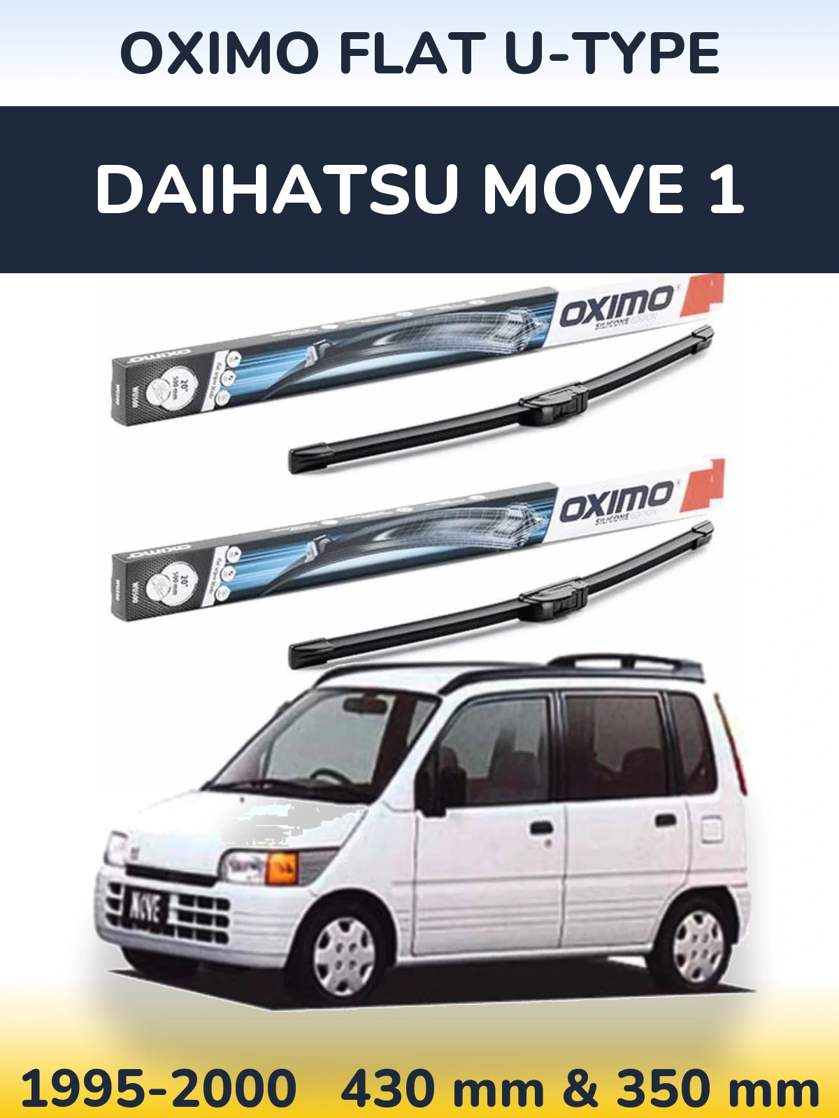 Komplet przednich wycieraczek Oximo Flat U-type 430 & 350 mm do Daihatsu Move 1 1995-2000