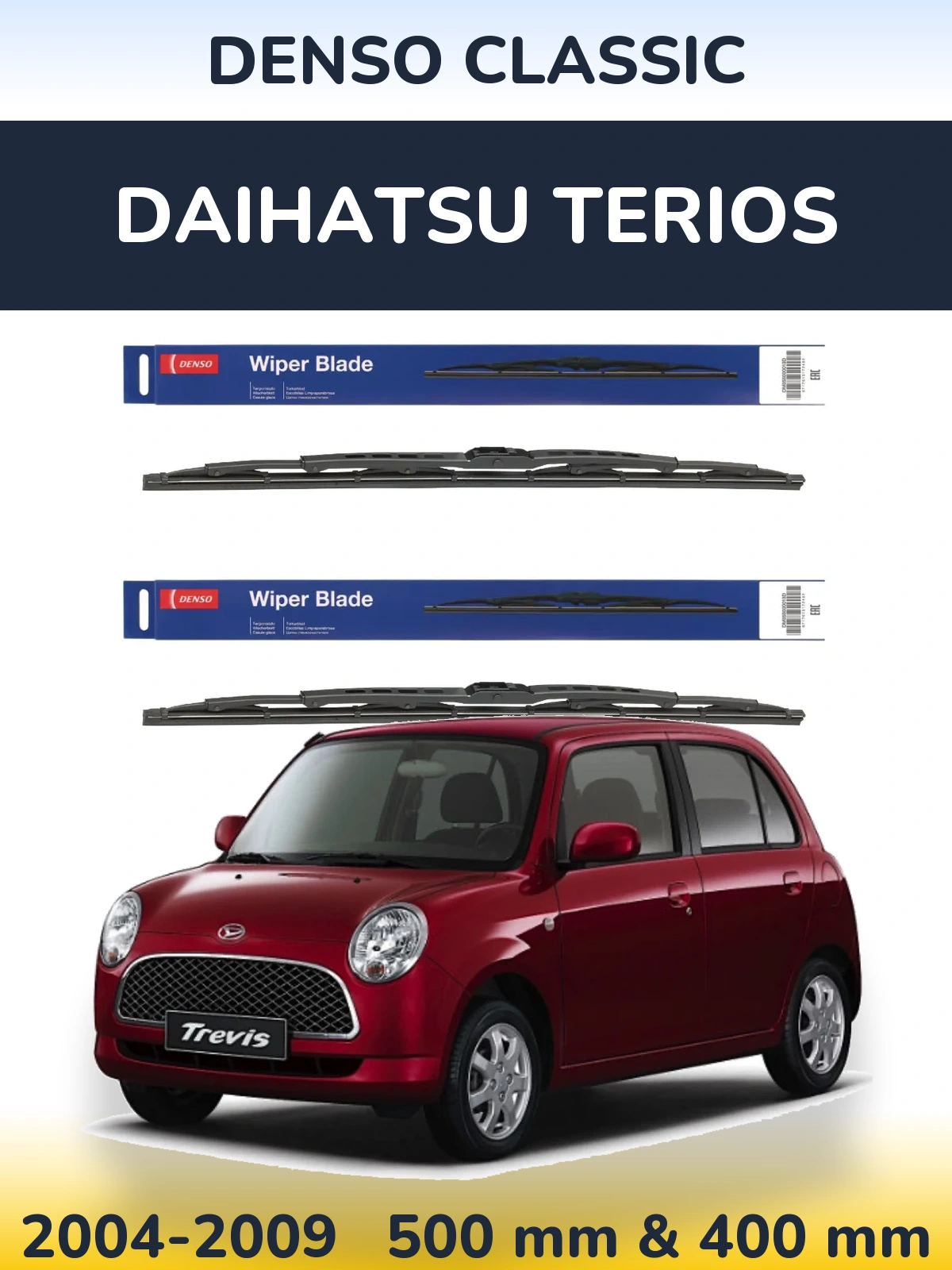 Komplet przednich wycieraczek Denso Classic 500 & 400 mm do Daihatsu Terios 2004-2009