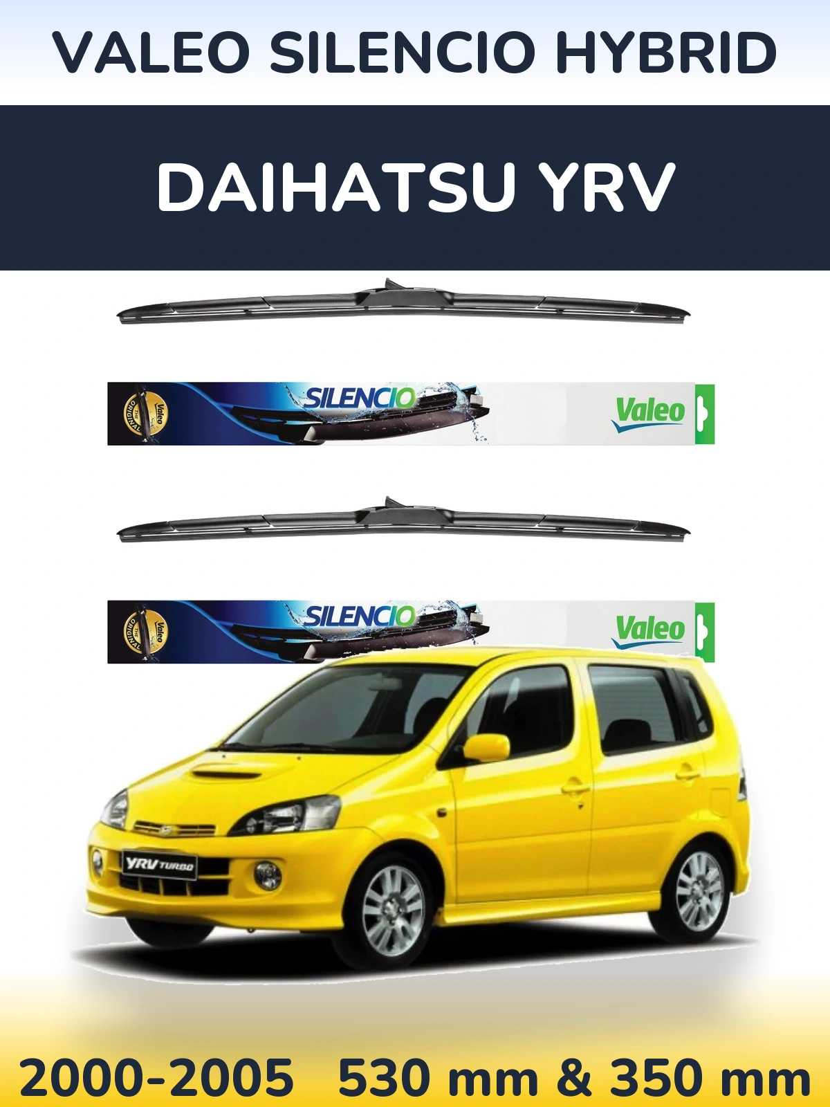 Komplet przednich wycieraczek Valeo Silencio Hybrid 530 & 350 mm do Daihatsu YRV 2000-2005