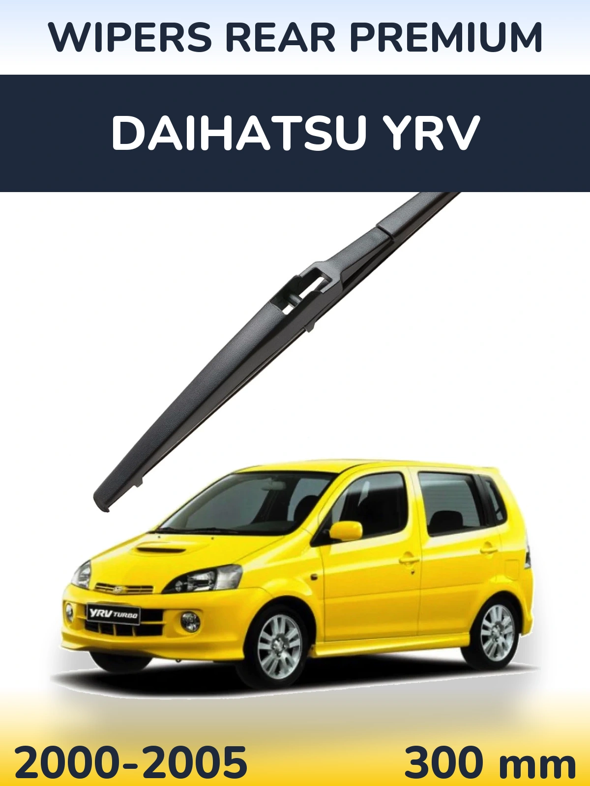 Tylna wycieraczka WIPERS REAR PREMIUM 300 mm do Daihatsu YRV 2000-2005