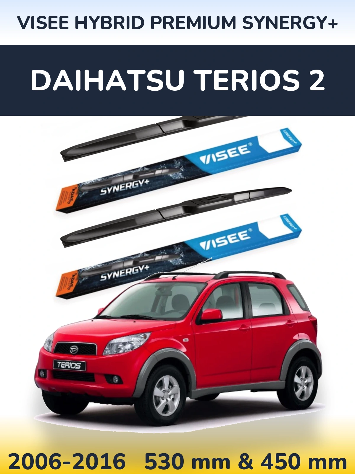 Комплект передних дворников VISEE HYBRID PREMIUM SYNERGY+ 530 & 450 мм для Daihatsu Terios 2 2006-2016