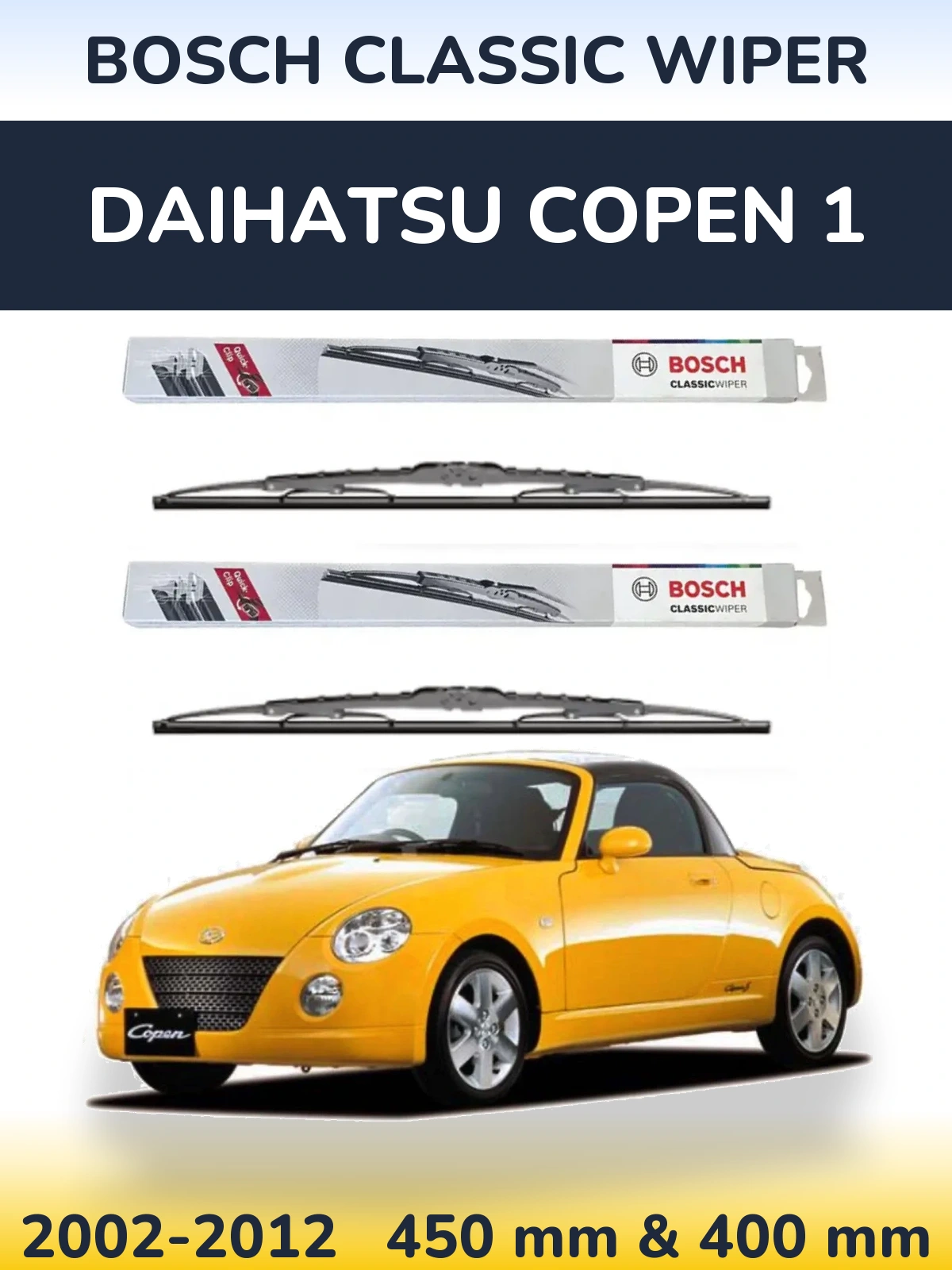 Komplet przednich wycieraczek BOSCH Classic Wiper 450 & 400 mm do Daihatsu Copen 1 2002-2012