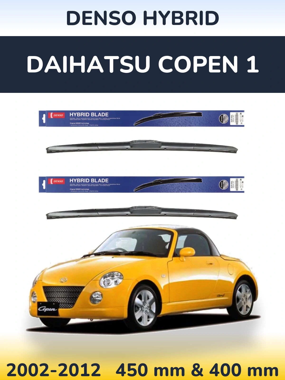 Komplet przednich wycieraczek Denso Hybrid 450 & 400 mm do Daihatsu Copen 1 2002-2012