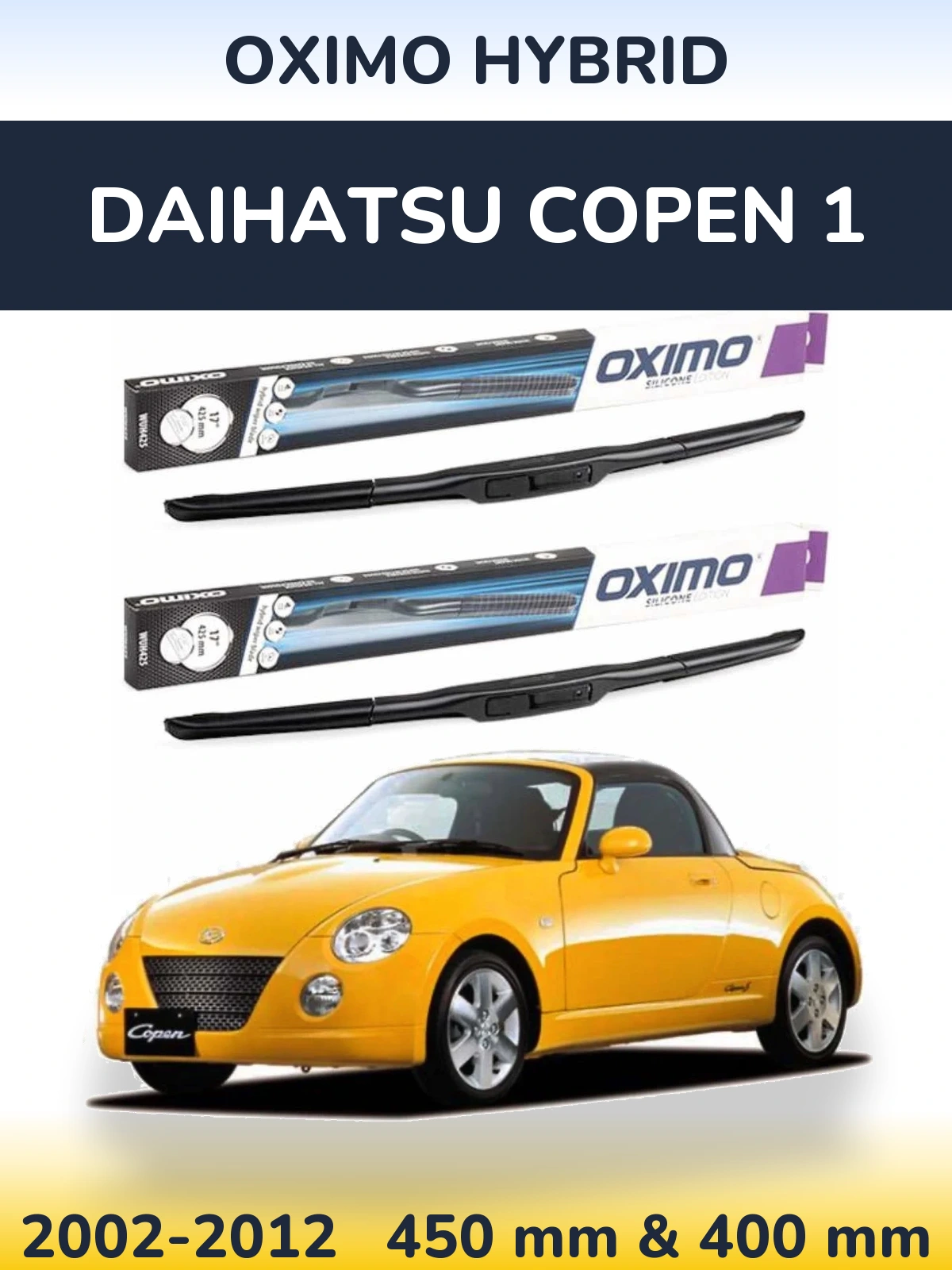 Komplet przednich wycieraczek Oximo Hybrid 450 & 400 mm do Daihatsu Copen 1 2002-2012