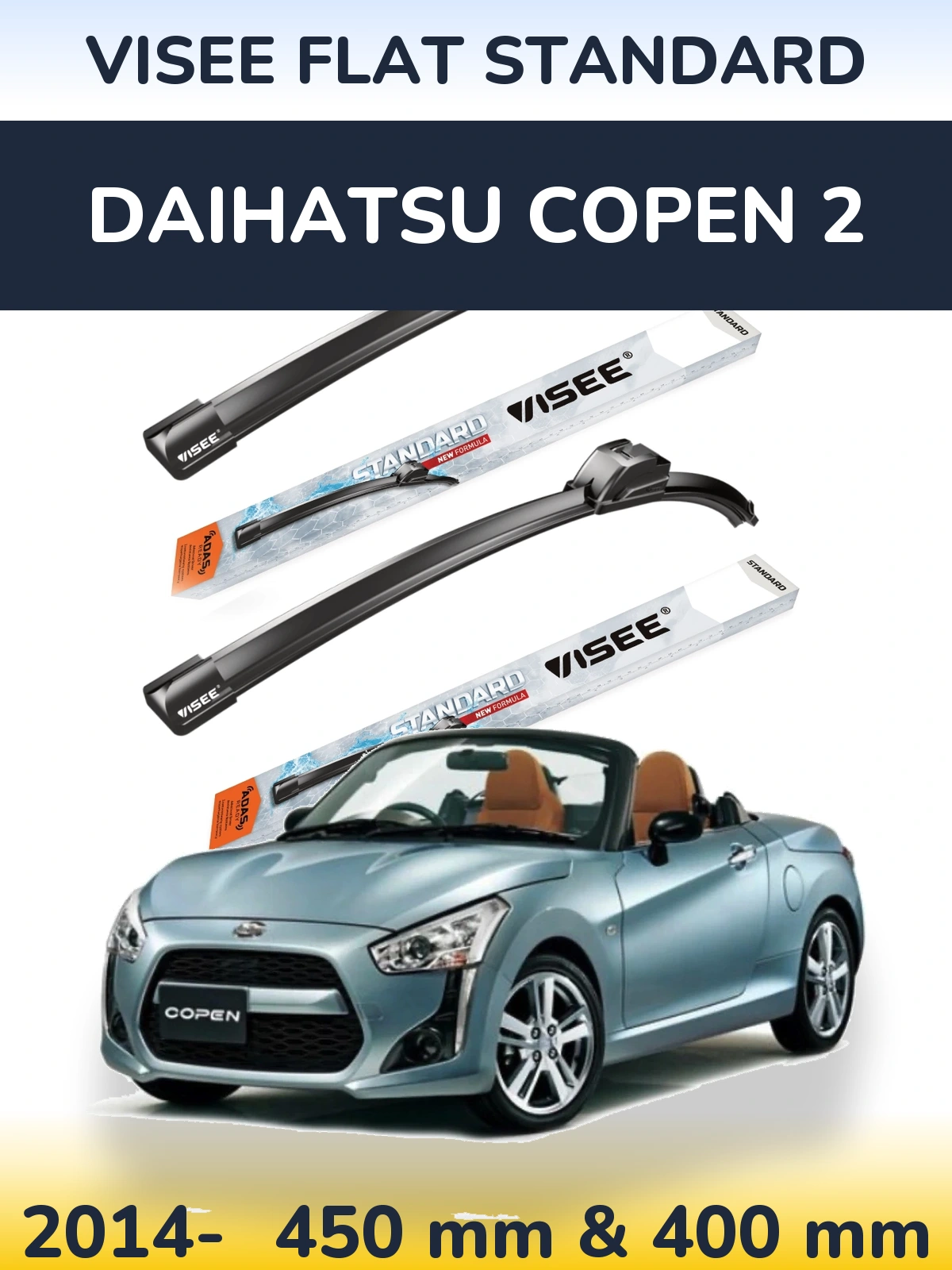 Komplet przednich wycieraczek VISEE FLAT STANDARD 450 & 400 mm do Daihatsu Copen 2 2014-2026