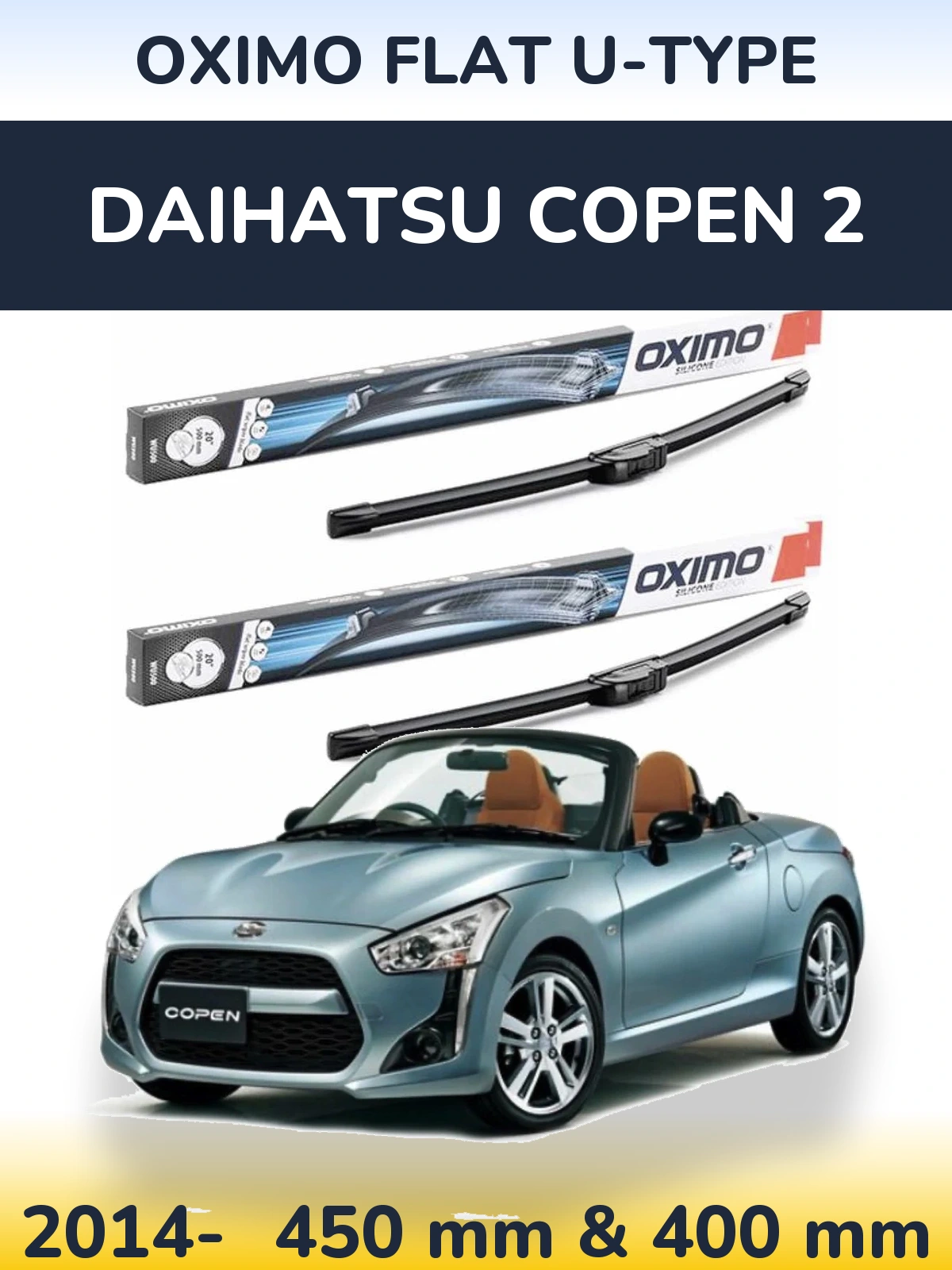 Комплект передних дворников Oximo Flat U-type 450 & 400 мм для Daihatsu Copen 2 2014-2026