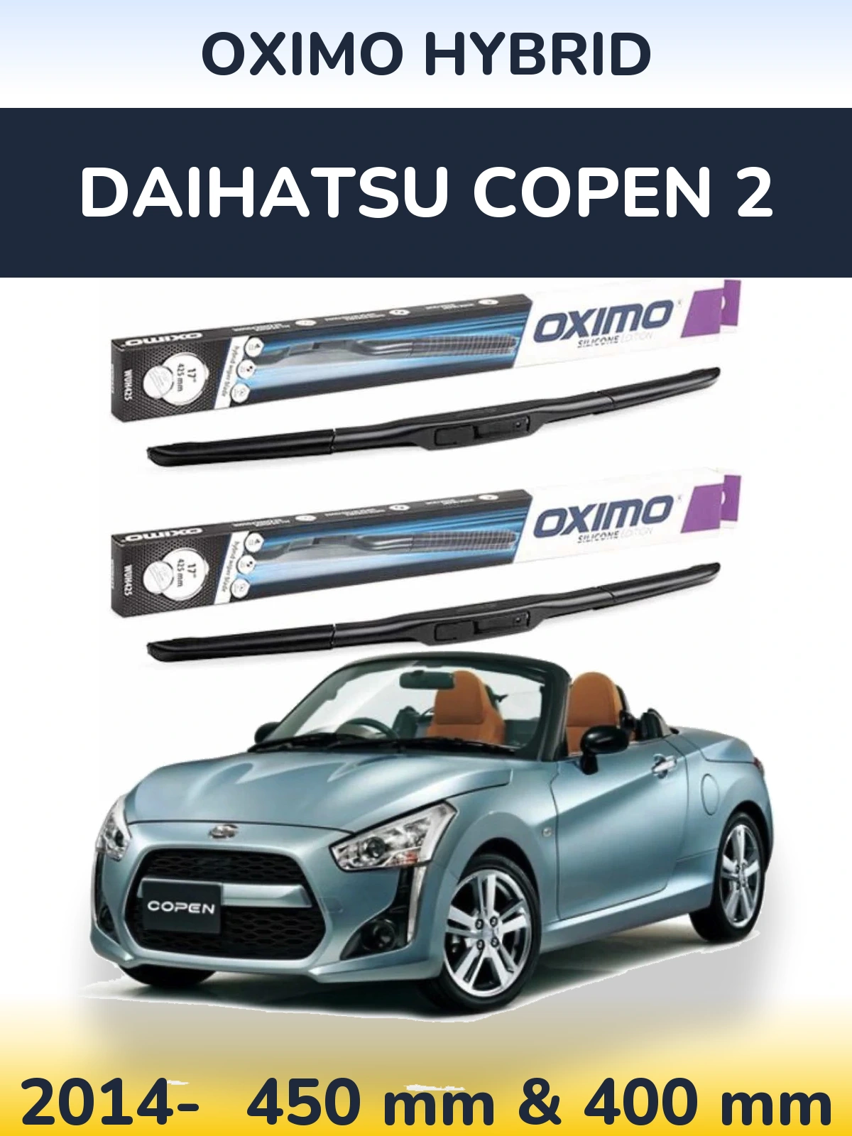 Комплект передних дворников Oximo Hybrid 450 & 400 мм для Daihatsu Copen 2 2014-2026