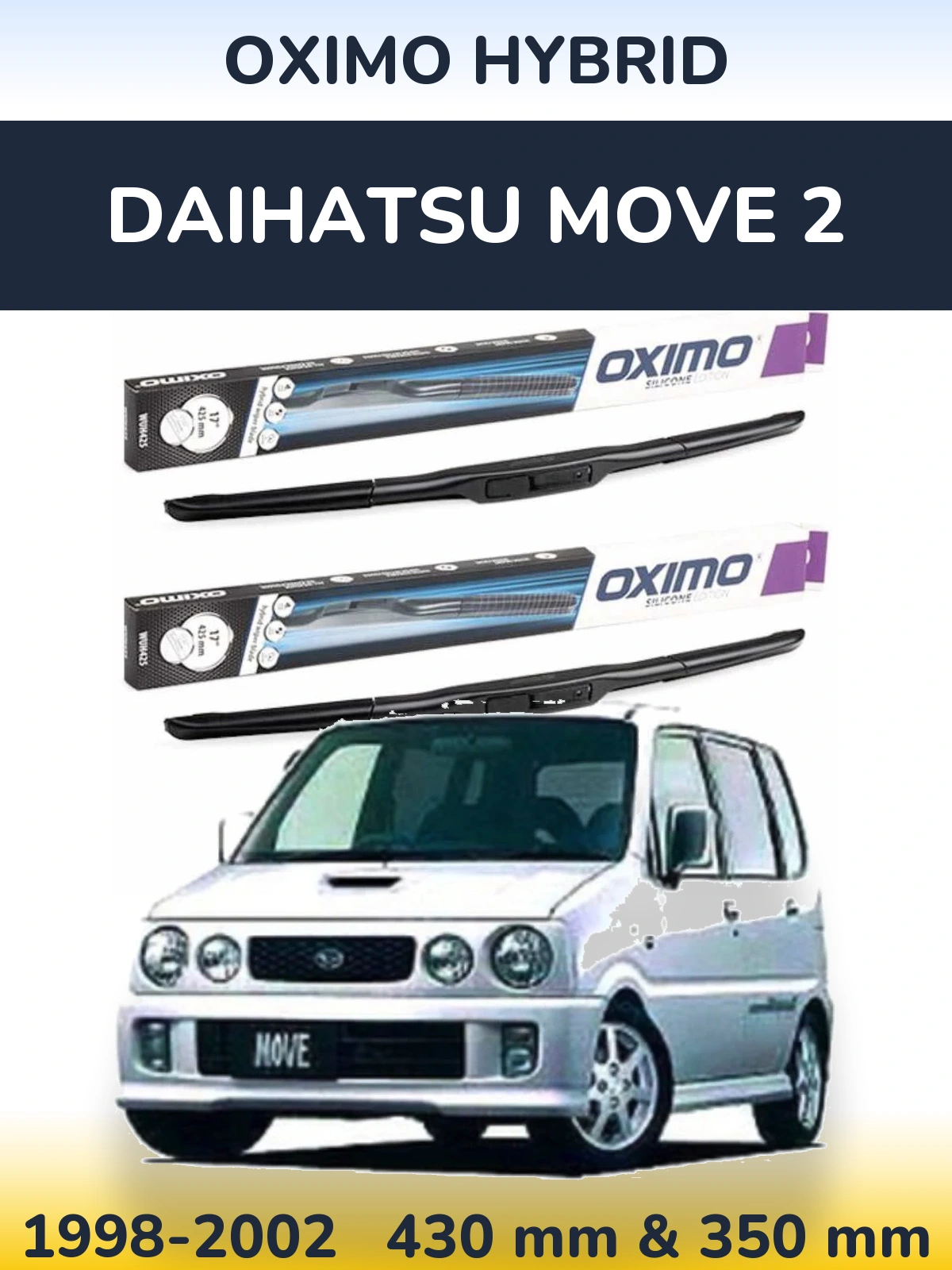 Komplet przednich wycieraczek Oximo Hybrid 430 & 350 mm do Daihatsu Move 2 1998-2002
