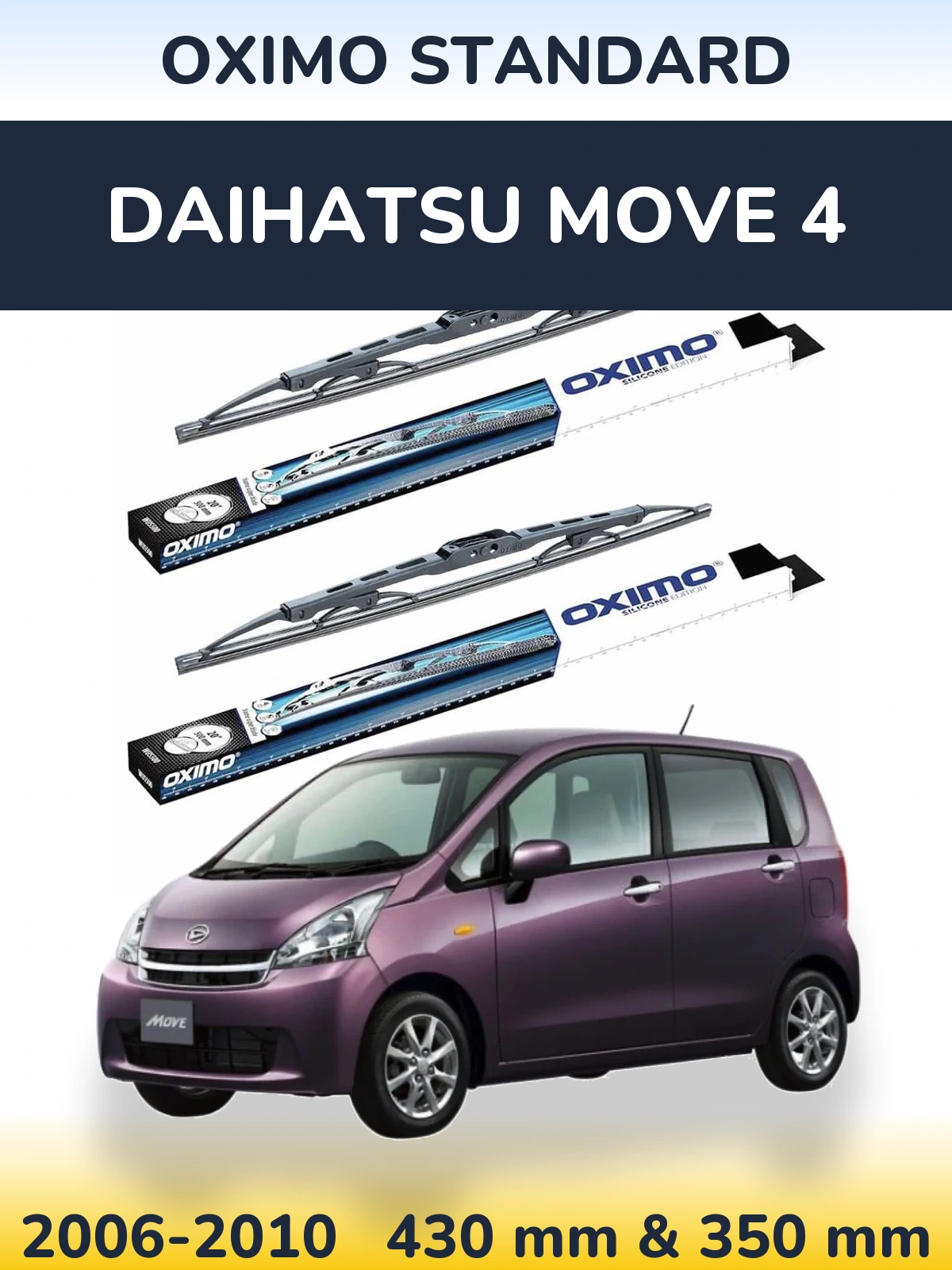 Komplet przednich wycieraczek Oximo Standard 425 & 350 mm do Daihatsu Move 4 2006-2010