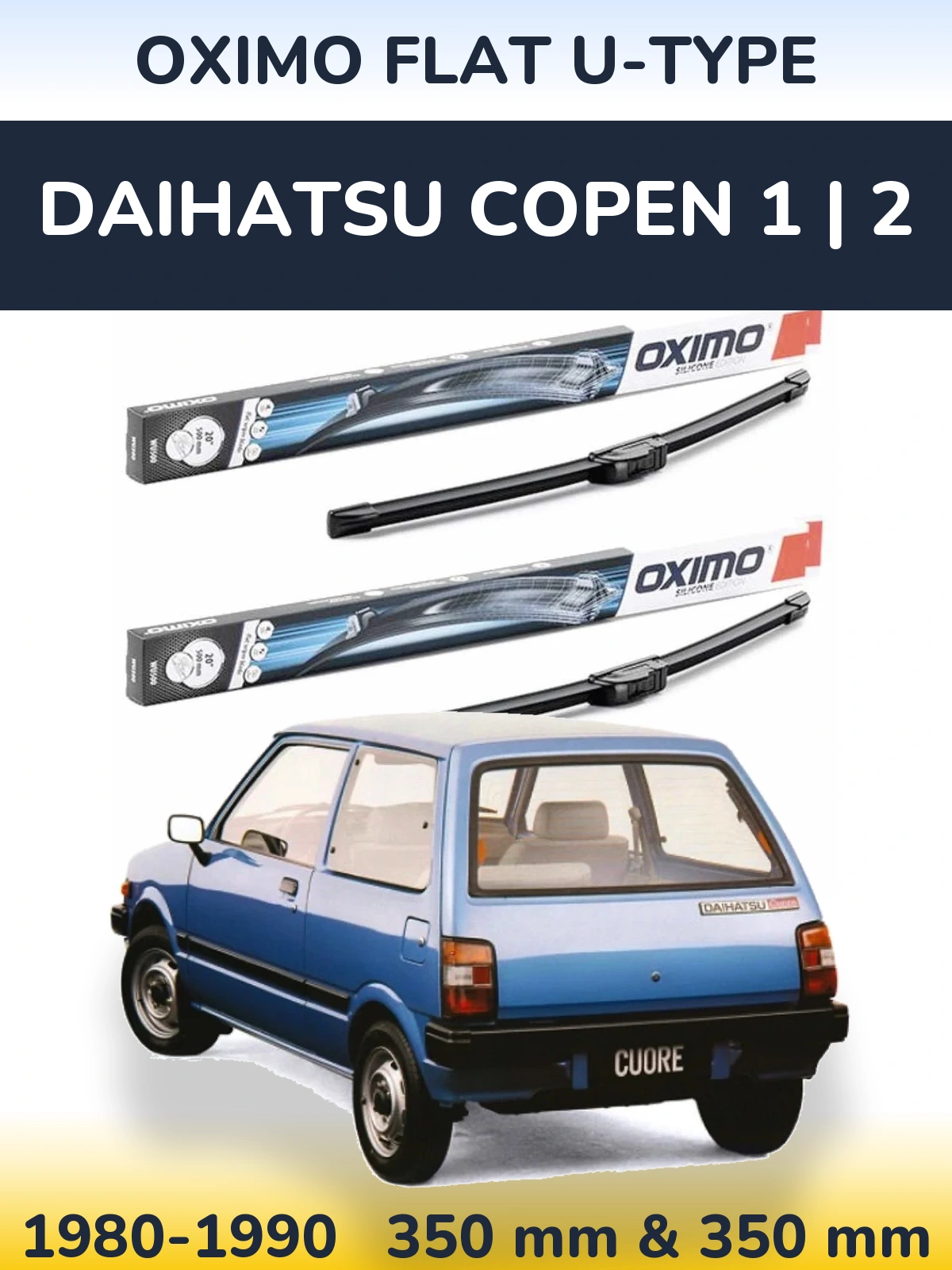 Komplet przednich wycieraczek Oximo Flat U-type 350 & 350 mm do Daihatsu Copen 1 | 2 1980-1990