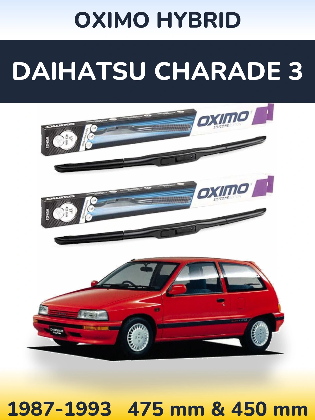 Komplet przednich wycieraczek Oximo Hybrid 475 & 450 mm do Daihatsu Charade 3 1987-1993