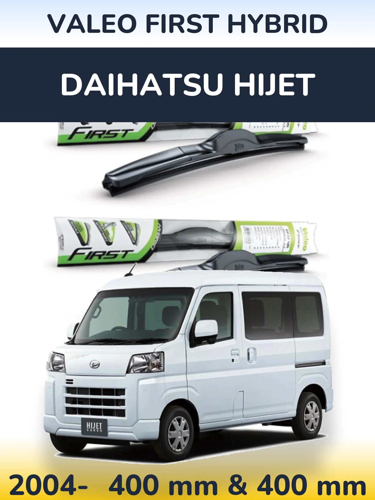 Komplet przednich wycieraczek Valeo First Hybrid 400 & 400 mm do Daihatsu HiJet 2004-2026