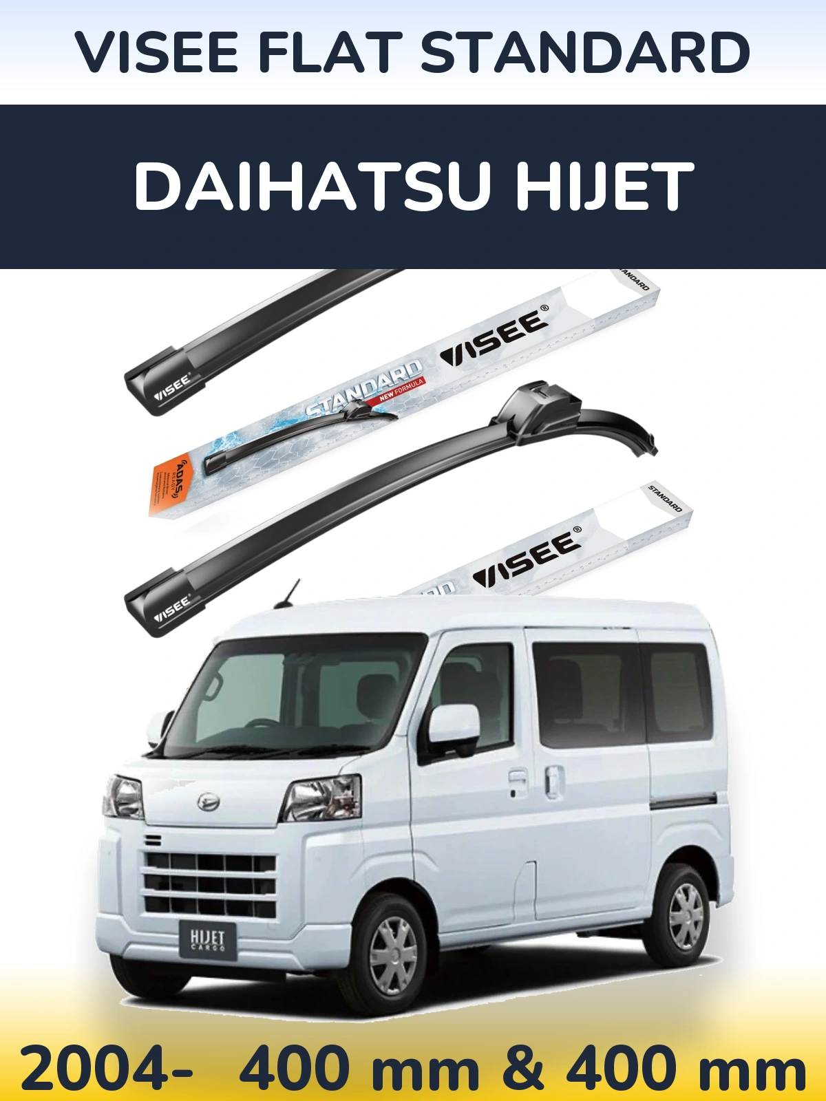 Komplet przednich wycieraczek VISEE FLAT STANDARD 400 & 400 mm do Daihatsu HiJet 2004-2026