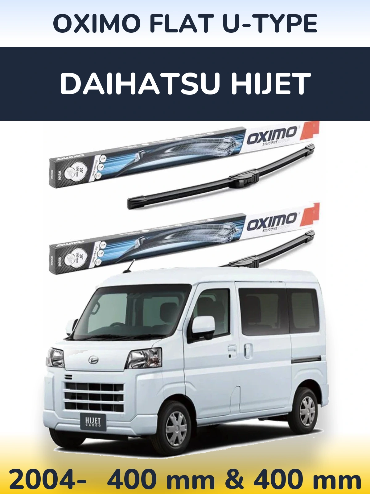 Komplet przednich wycieraczek Oximo Flat U-type 400 & 400 mm do Daihatsu HiJet 2004-2026