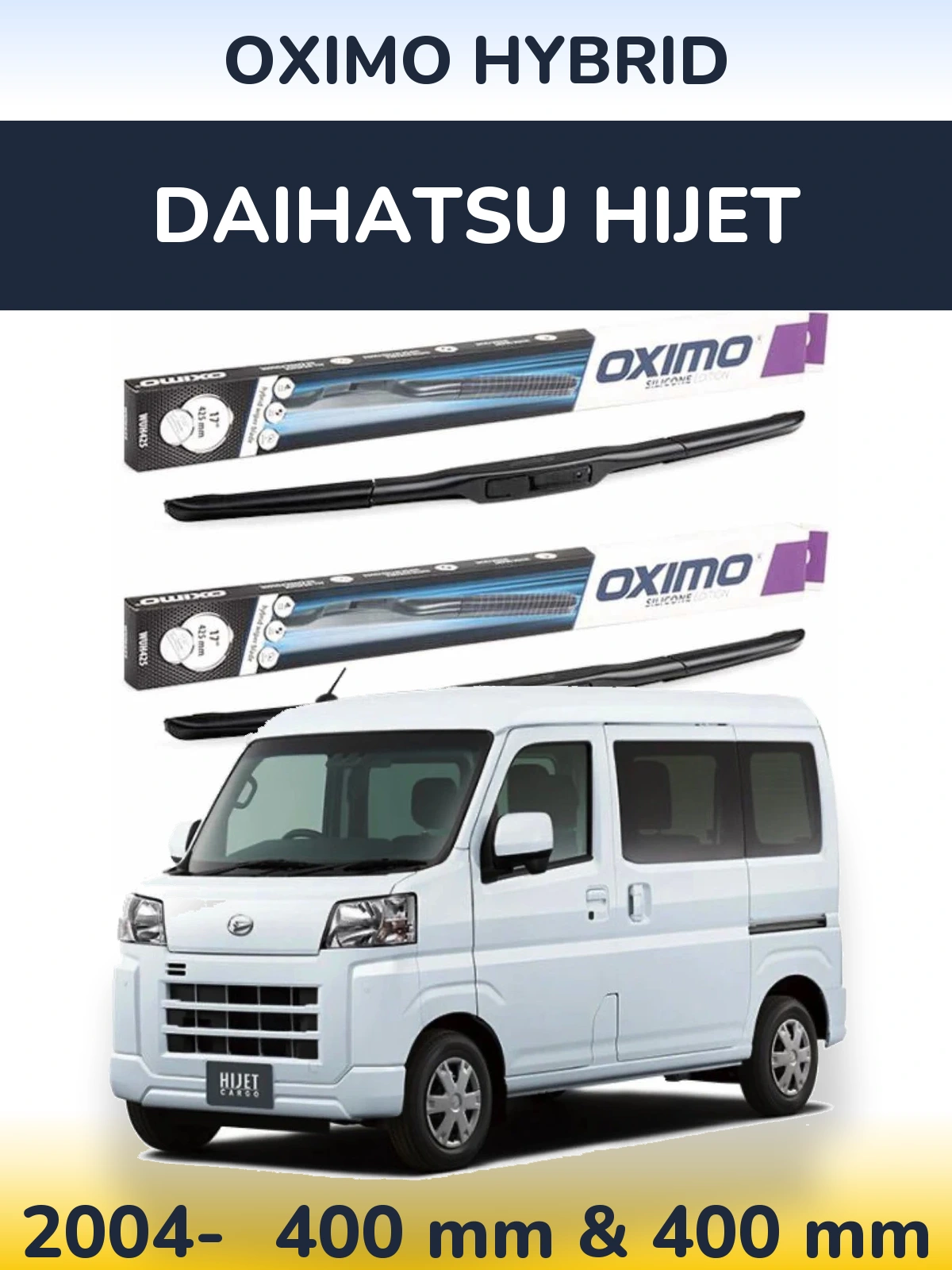Komplet przednich wycieraczek Oximo Hybrid 400 & 400 mm do Daihatsu HiJet 2004-2026