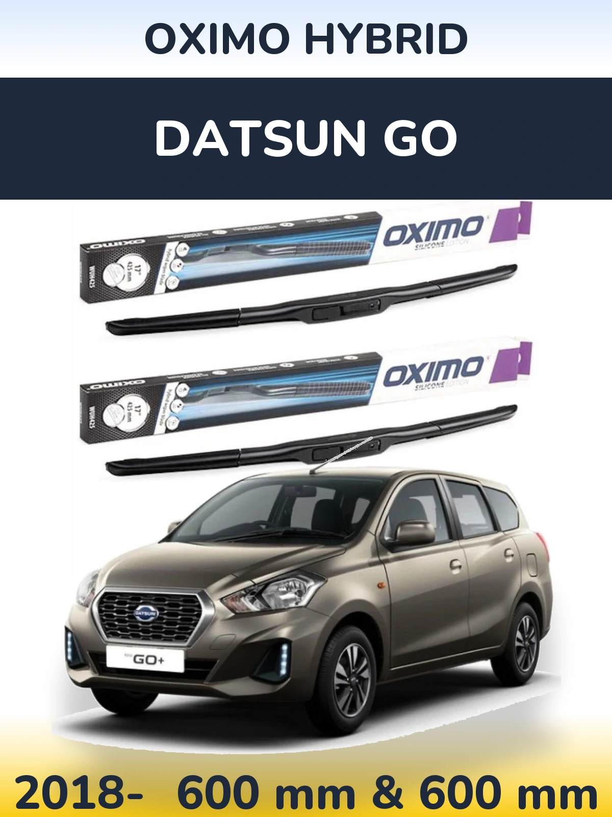 Komplet przednich wycieraczek Oximo Hybrid 600 & 600 mm do Datsun Go 2018-2026