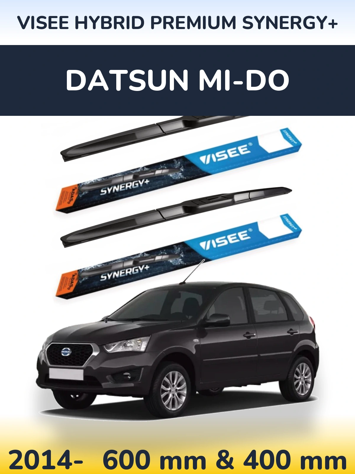 Komplet przednich wycieraczek VISEE HYBRID PREMIUM SYNERGY+ 600 & 400 mm do Datsun mi-DO 2014-2026