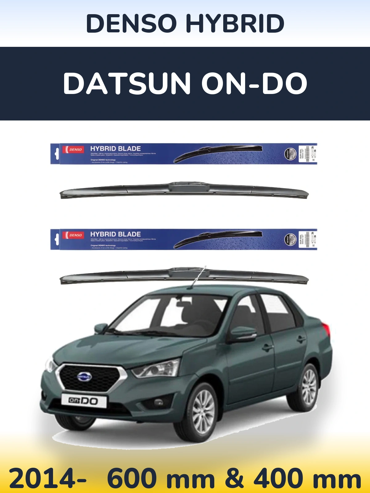 Komplet przednich wycieraczek Denso Hybrid 600 & 400 mm do Datsun on-DO 2014-2026