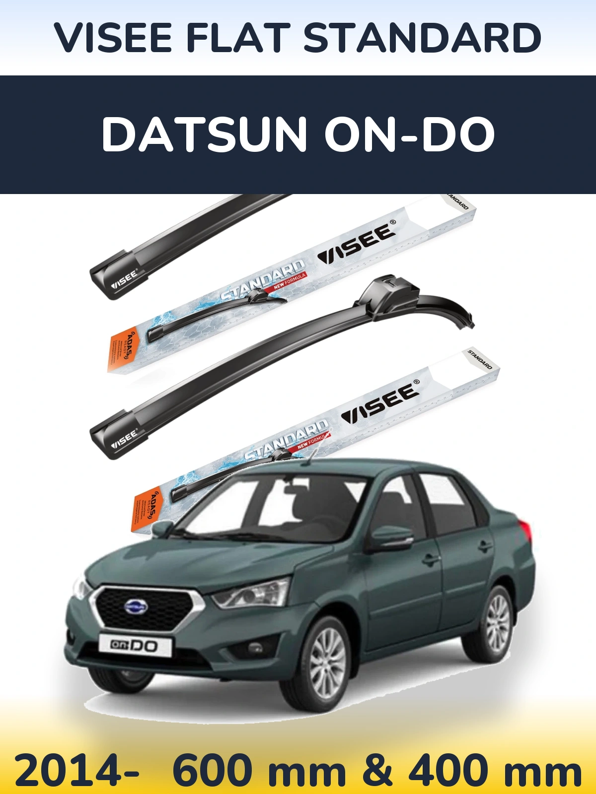 Komplet przednich wycieraczek VISEE FLAT STANDARD 600 & 400 mm do Datsun on-DO 2014-2026