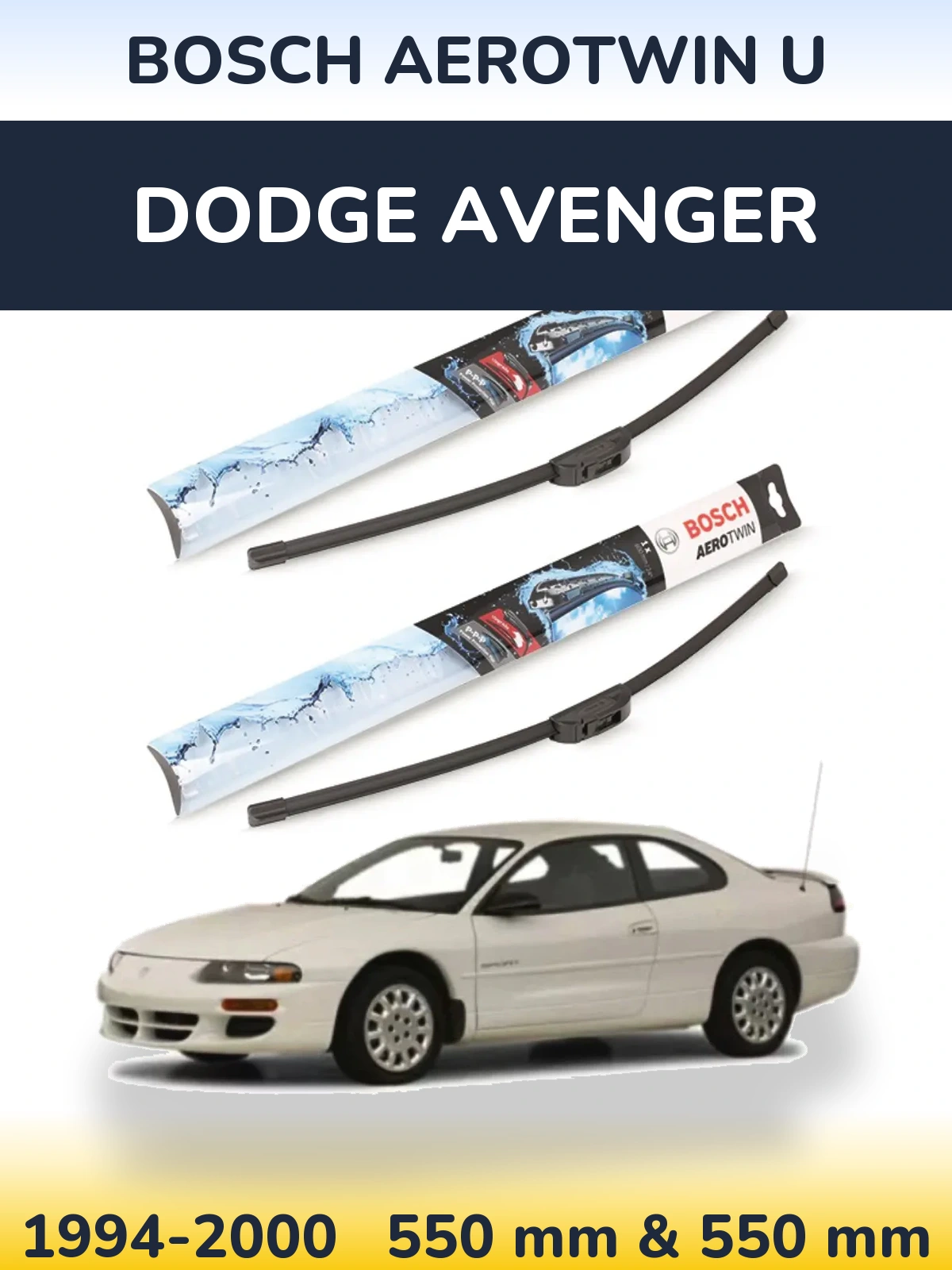 Front wiper blade set BOSCH AeroTwin U 550 & 550 mm for Dodge Avenger 1994-2000