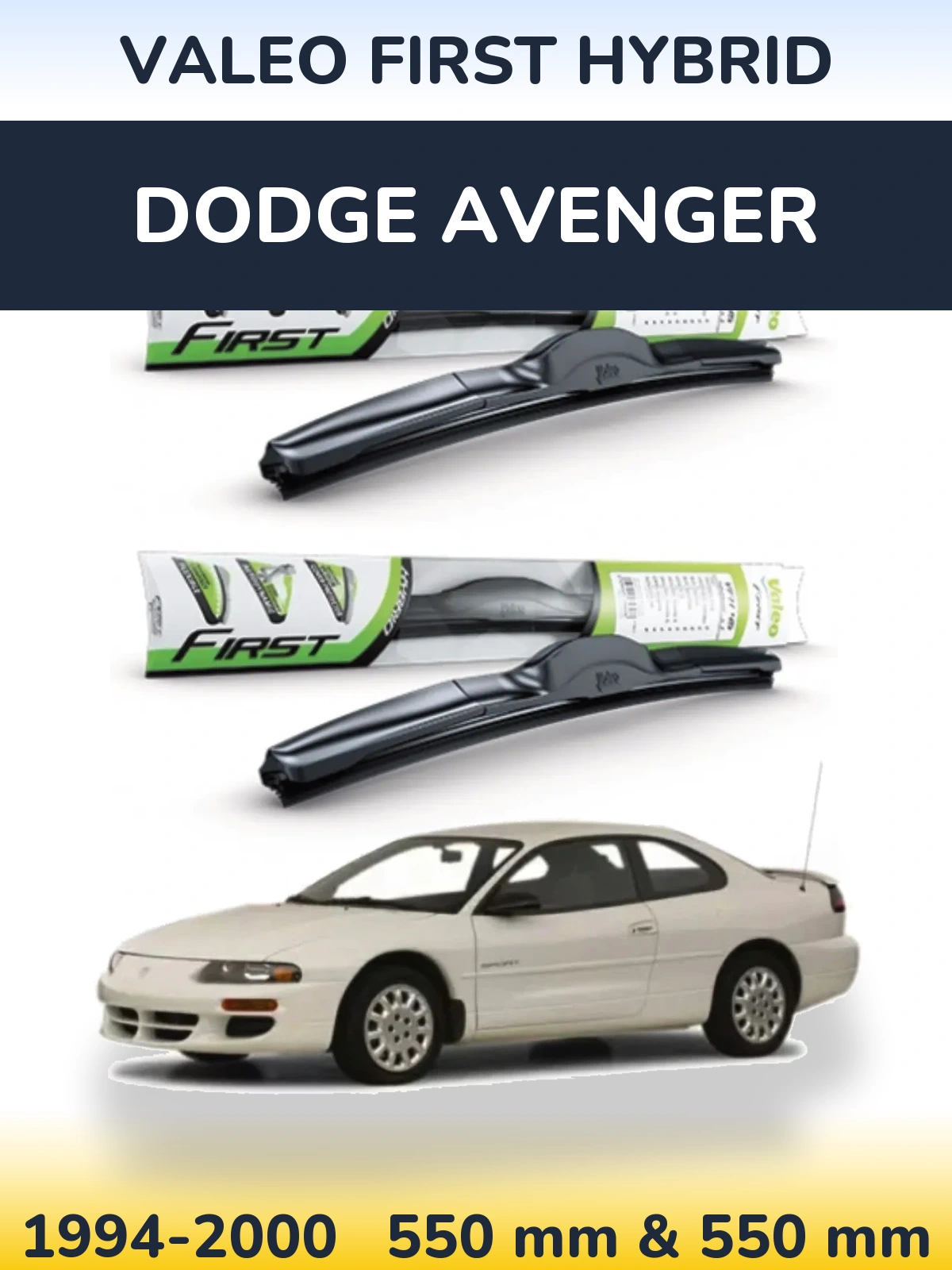 Komplet przednich wycieraczek Valeo First Hybrid 550 & 550 mm do Dodge Avenger 1994-2000