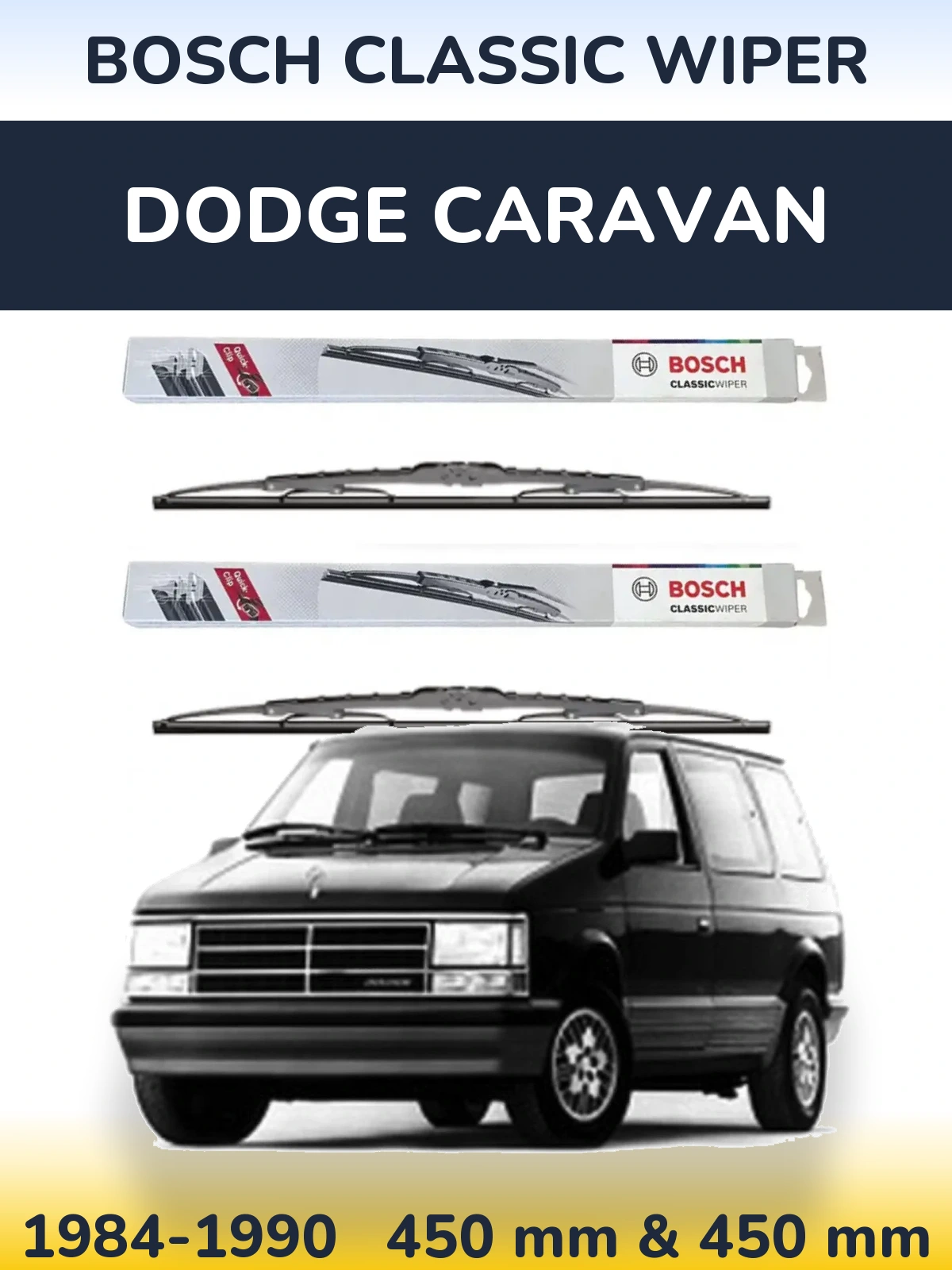 Komplet przednich wycieraczek BOSCH Classic Wiper 450 & 450 mm do Dodge Caravan 1984-1990