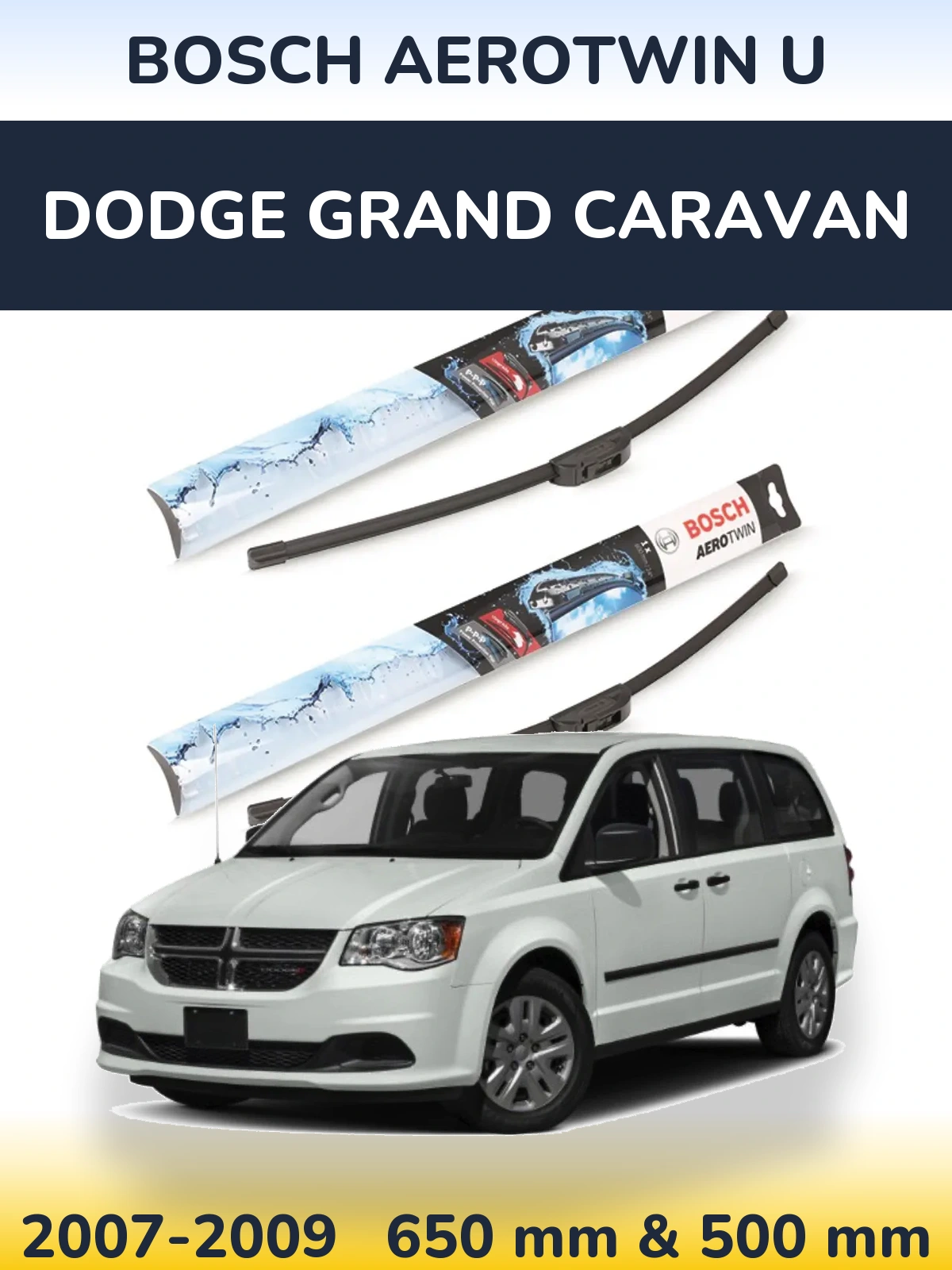Комплект передних дворников BOSCH AeroTwin U 650 & 500 мм для Dodge Grand Caravan 2007-2009