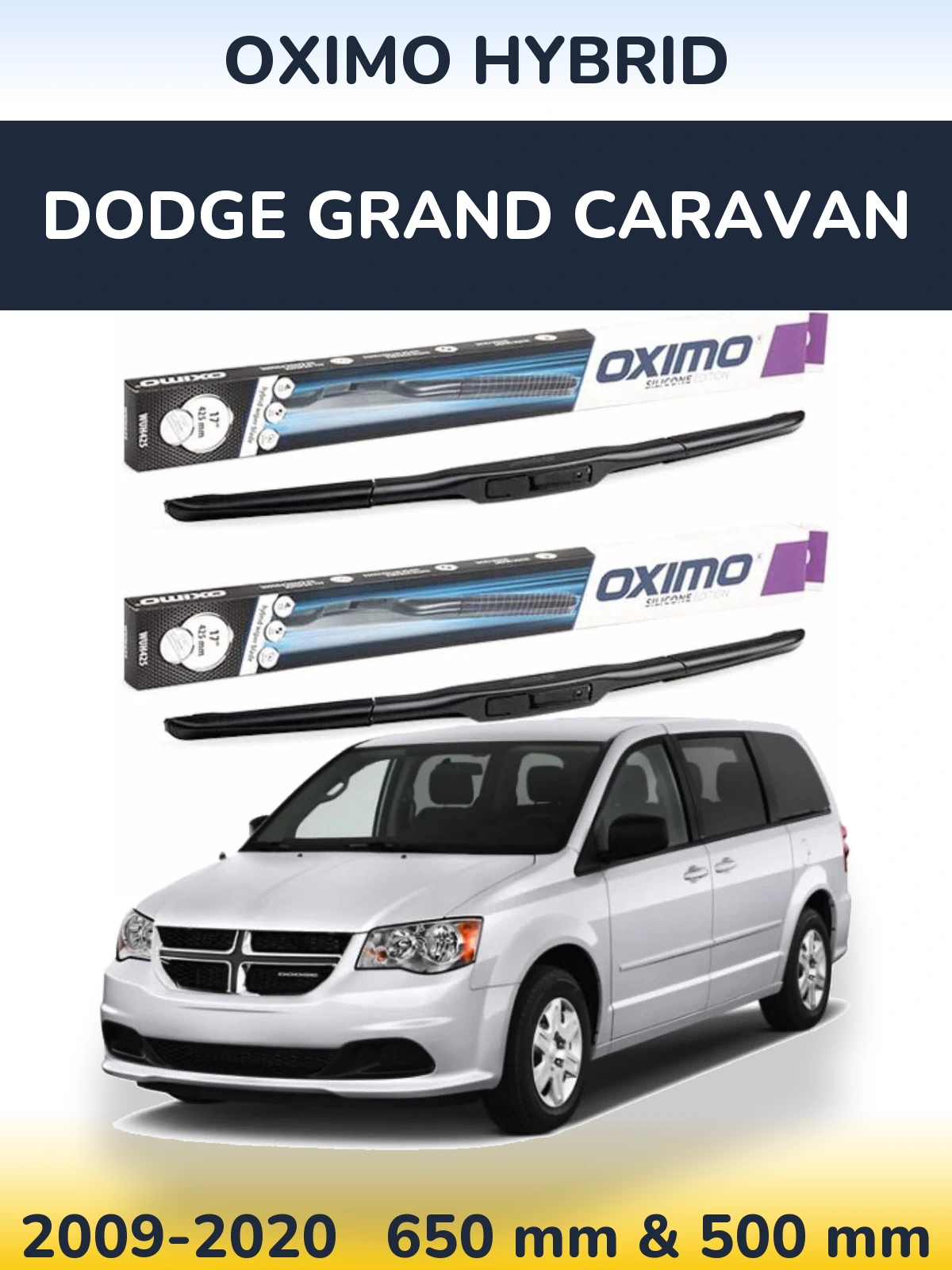 Komplet przednich wycieraczek Oximo Hybrid 650 & 500 mm do Dodge Grand Caravan 2009-2020