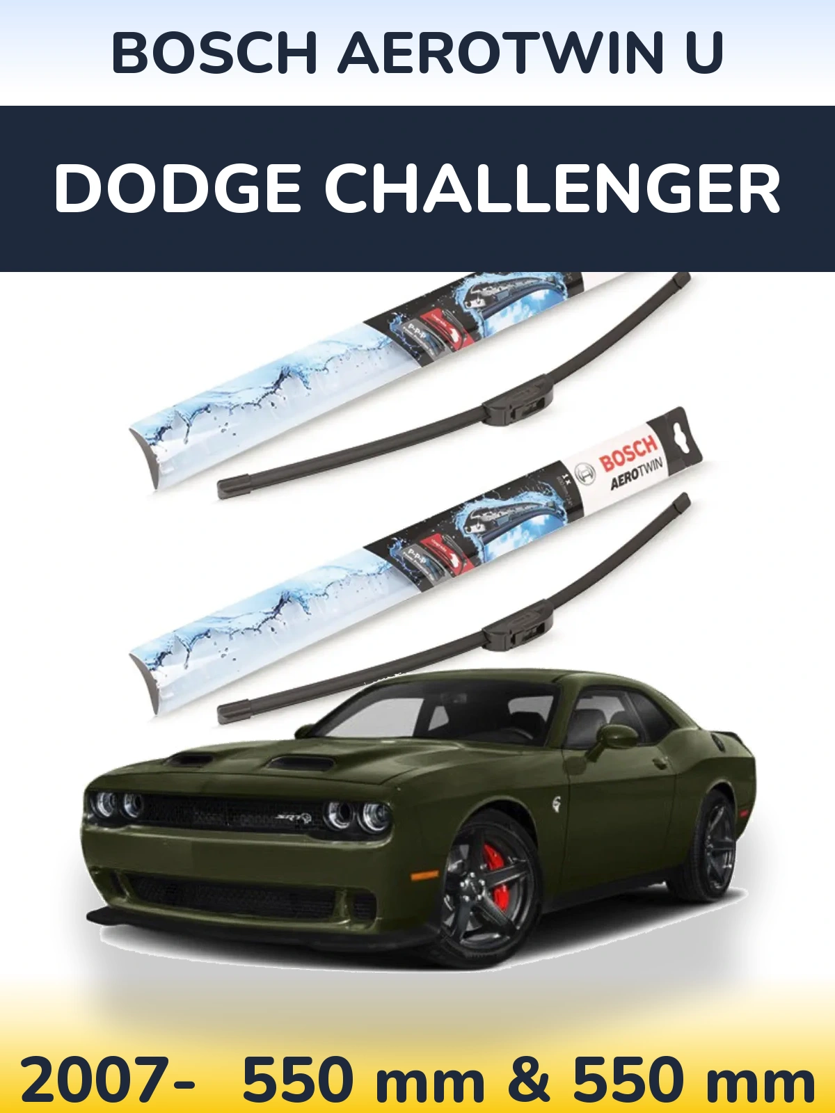 Komplet przednich wycieraczek BOSCH AeroTwin U 550 & 550 mm do Dodge Challenger 2007-2026