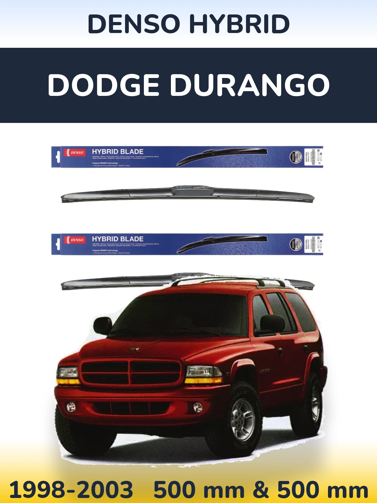 Komplet przednich wycieraczek Denso Hybrid 500 & 500 mm do Dodge Durango 1998-2003