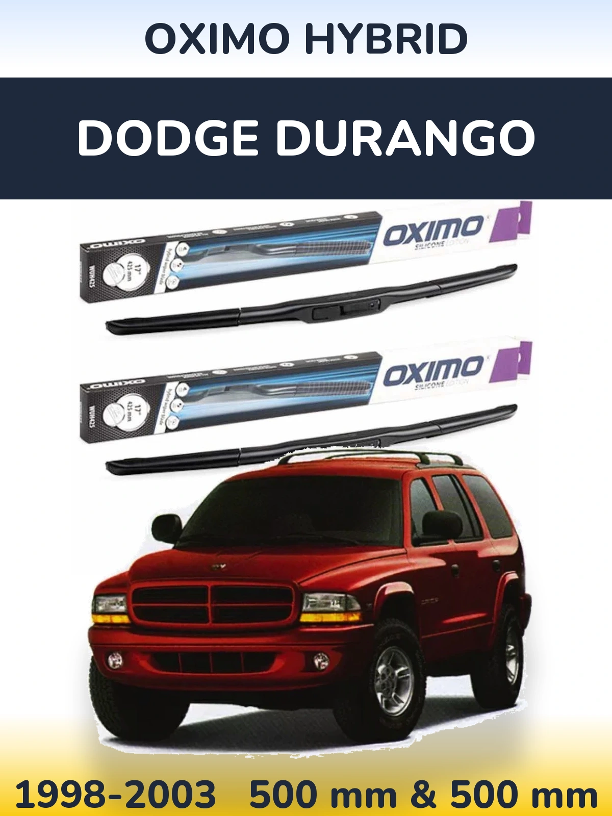 Komplet przednich wycieraczek Oximo Hybrid 500 & 500 mm do Dodge Durango 1998-2003