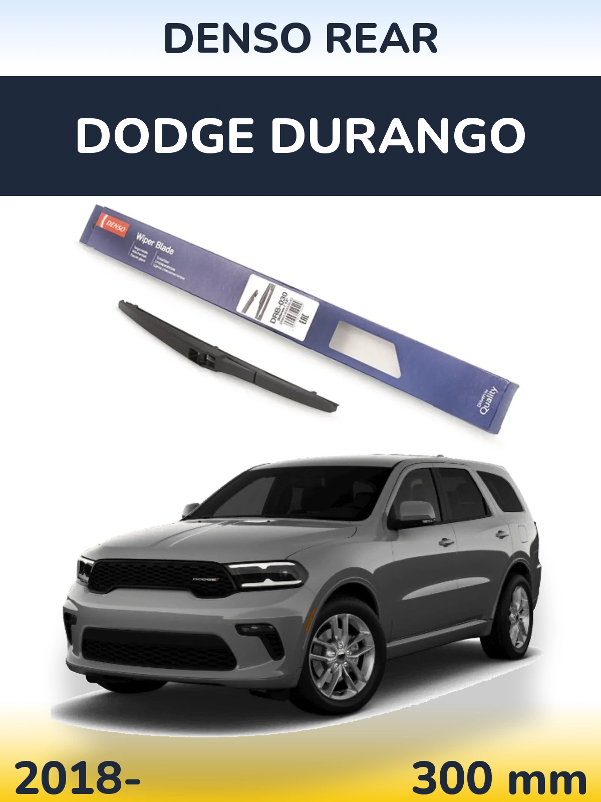 Tylna wycieraczka Denso Rear 300 mm do Dodge Durango 2018-2026