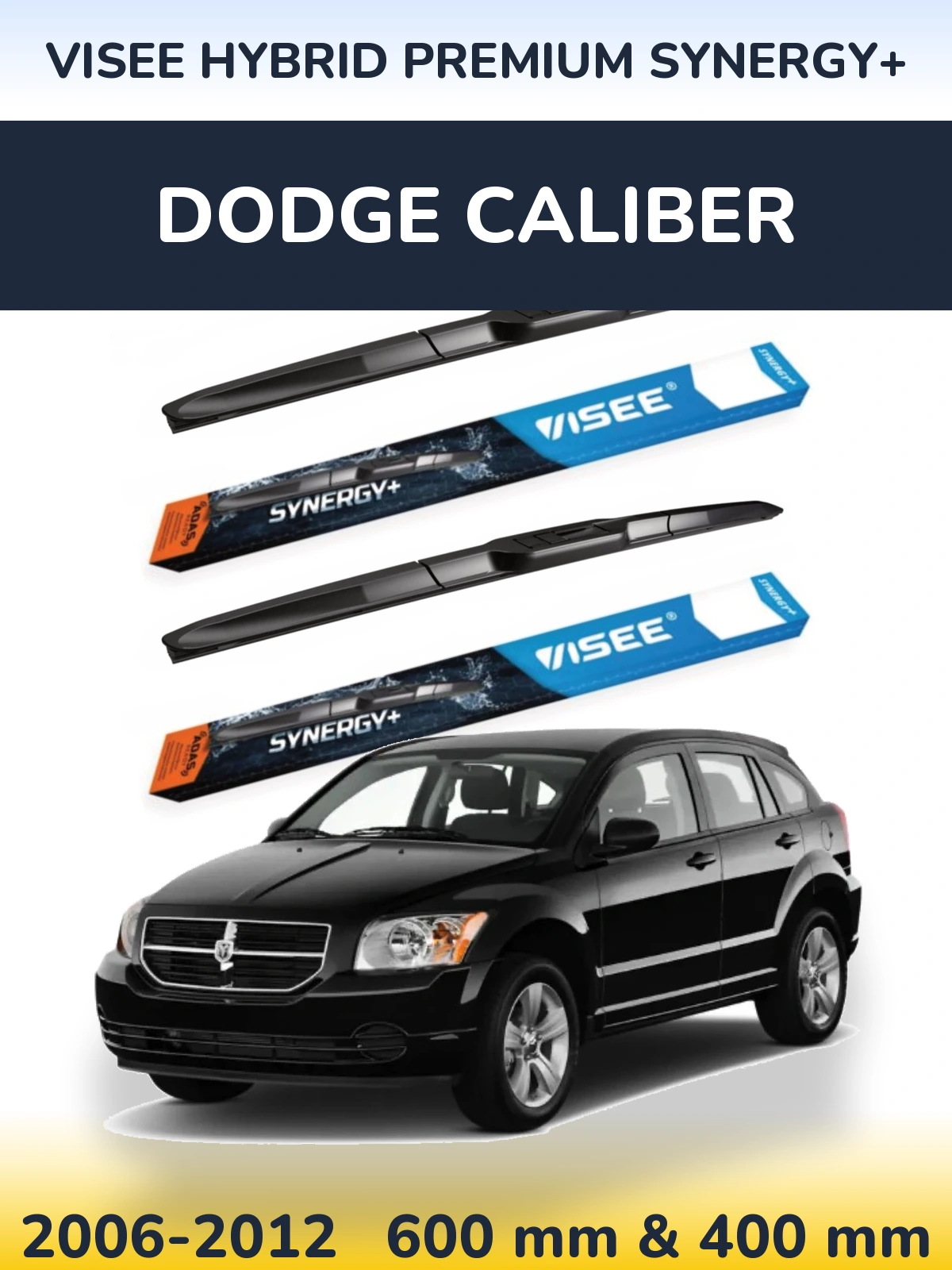 Komplet przednich wycieraczek VISEE HYBRID PREMIUM SYNERGY+ 600 & 400 mm do Dodge Caliber 2006-2012