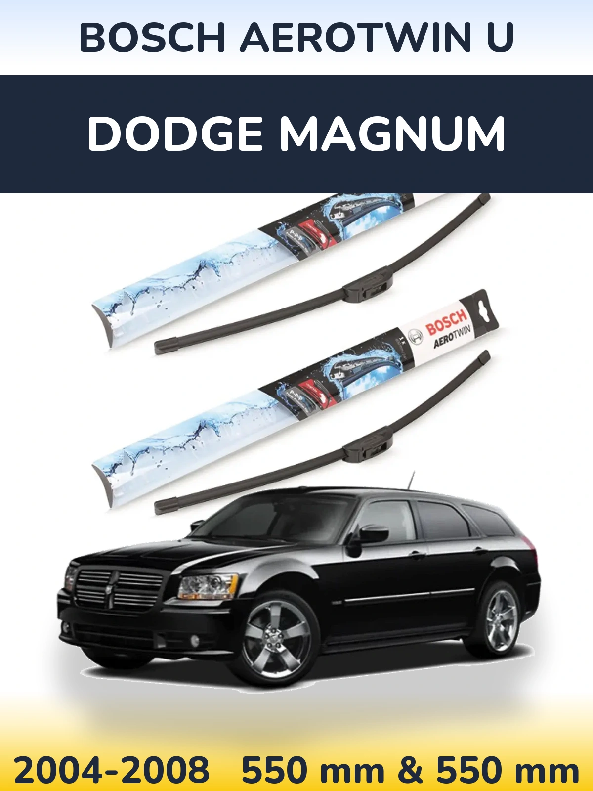 Komplet przednich wycieraczek BOSCH AeroTwin U 550 & 550 mm do Dodge Magnum 2004-2008