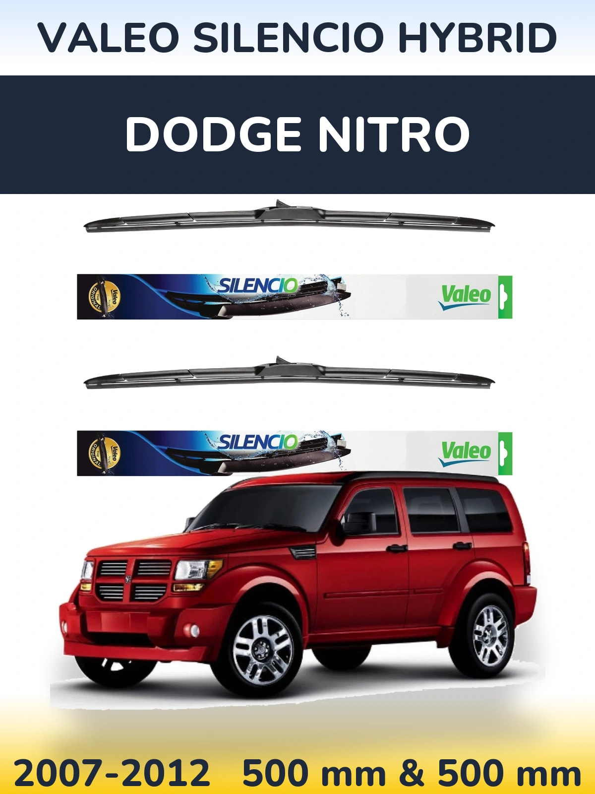 Komplet przednich wycieraczek Valeo Silencio Hybrid 500 & 500 mm do Dodge Nitro 2007-2012