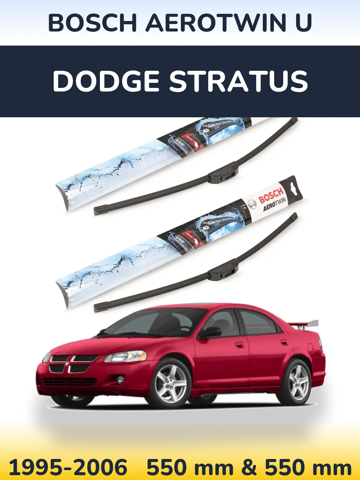 Комплект передних дворников BOSCH AeroTwin U 550 & 550 мм для Dodge Stratus 1995-2006