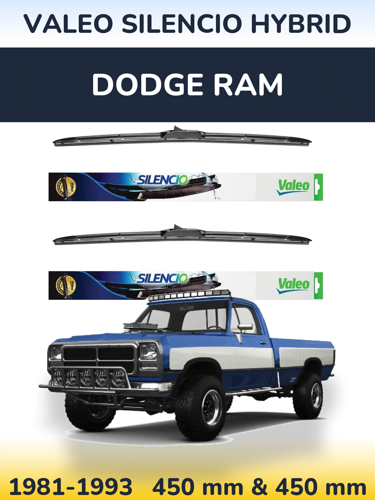 Komplet przednich wycieraczek Valeo Silencio Hybrid 450 & 450 mm do Dodge RAM 1981-1993
