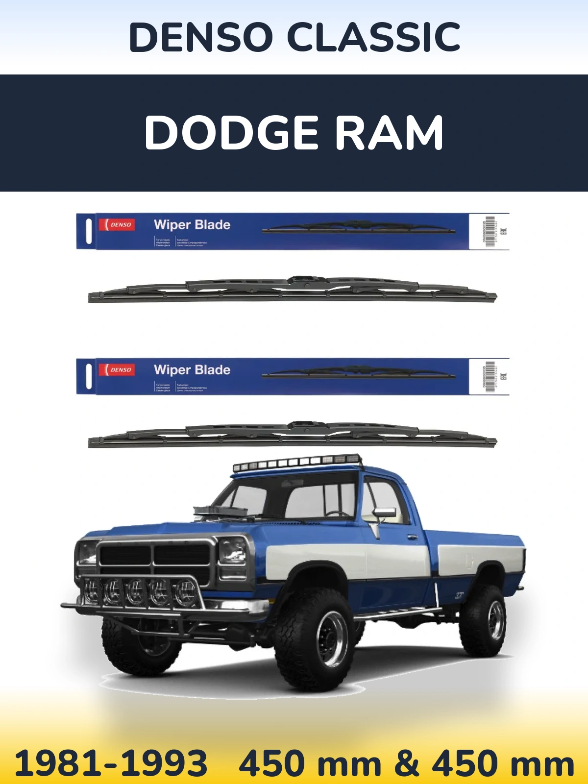 Front wiper blade set Denso Classic 450 & 450 mm for Dodge RAM 1981-1993