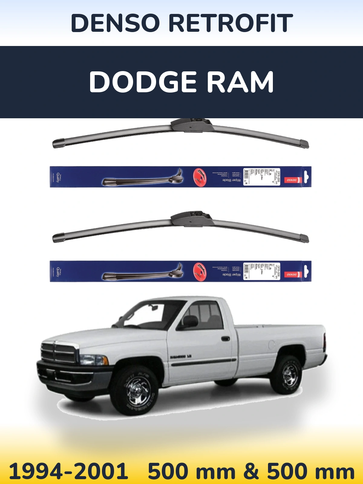 Komplet przednich wycieraczek Denso Retrofit 500 & 500 mm do Dodge RAM 1994-2001