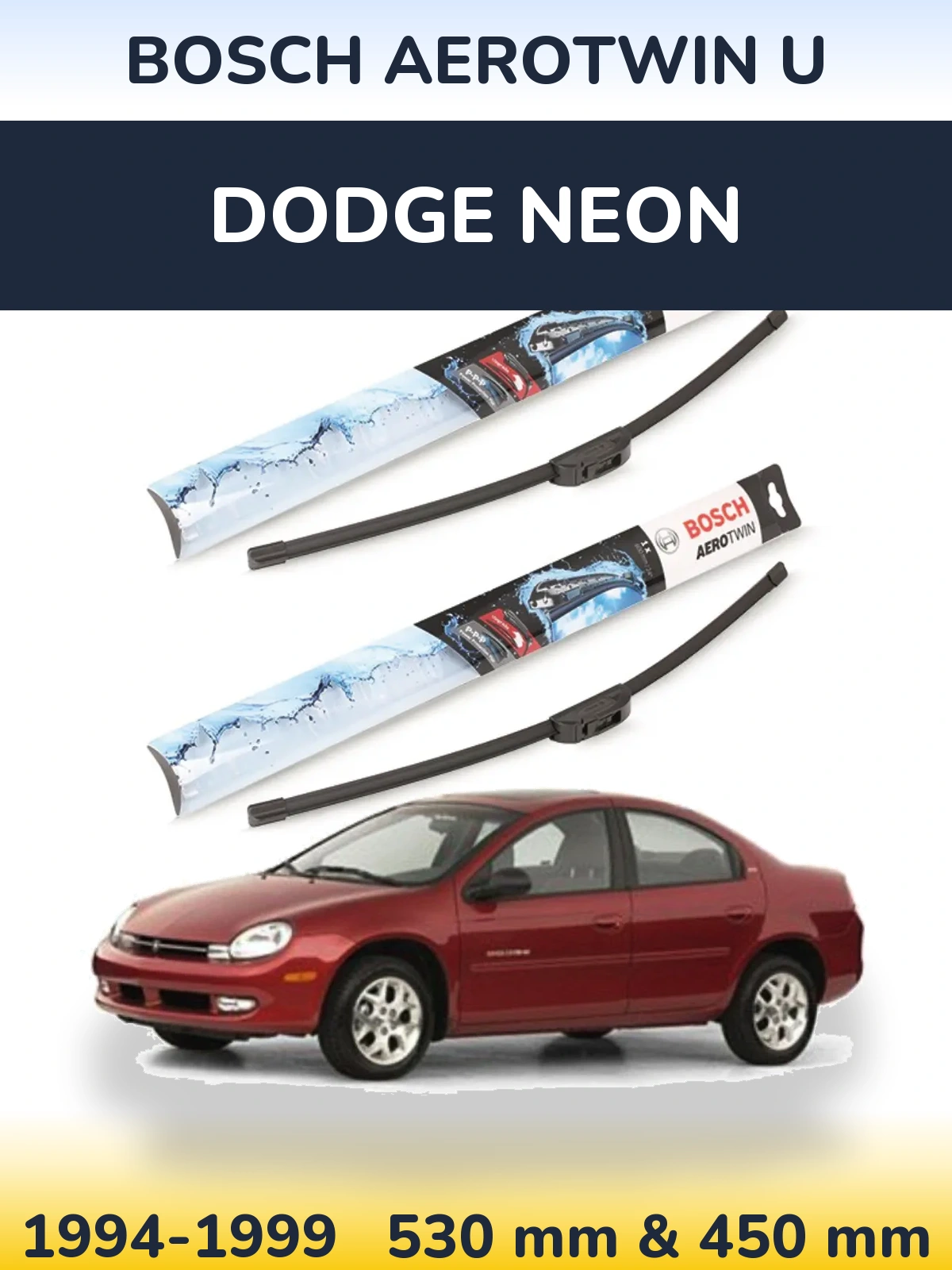 Комплект передних дворников BOSCH AeroTwin U 530 & 450 мм для Dodge Neon 1994-1999