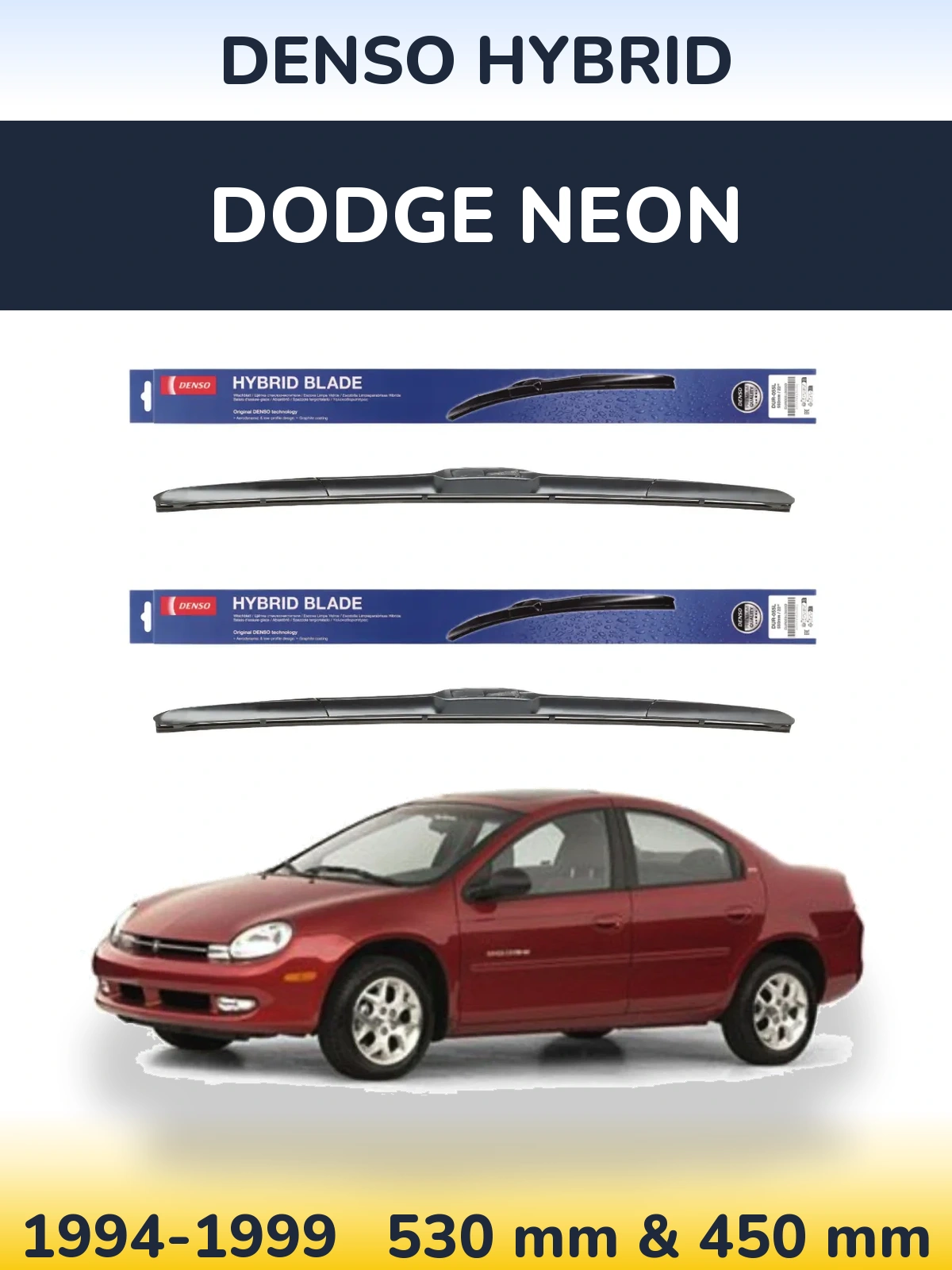 Komplet przednich wycieraczek Denso Hybrid 530 & 450 mm do Dodge Neon 1994-1999