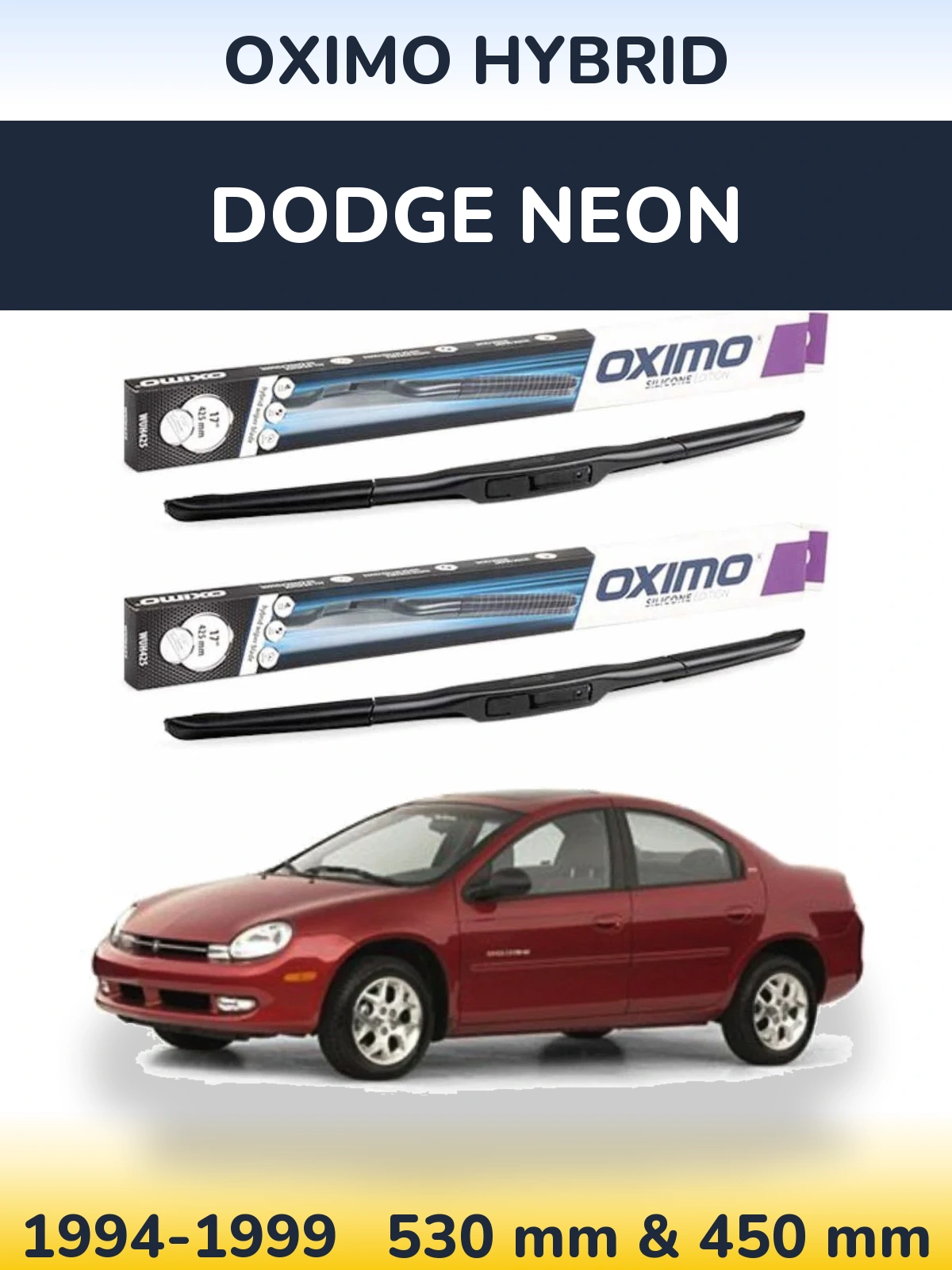 Front wiper blade set Oximo Hybrid 530 & 450 mm for Dodge Neon 1994-1999