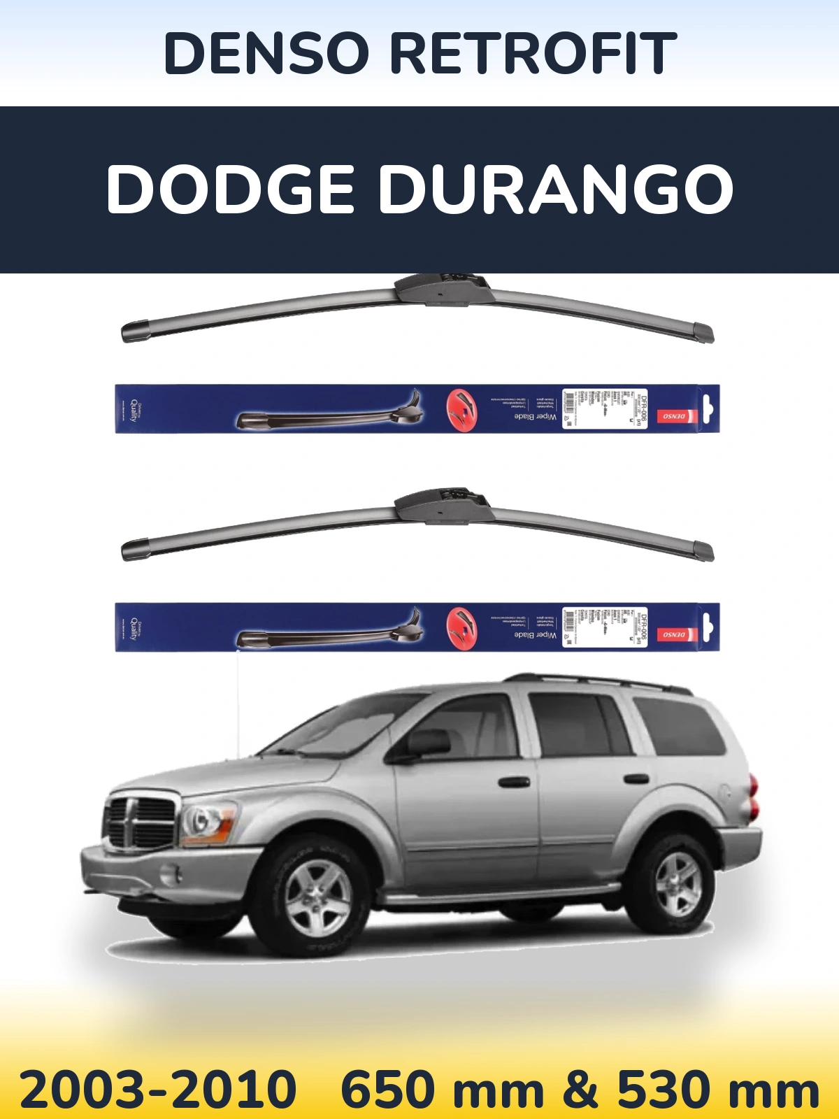 Front wiper blade set Denso Retrofit 650 & 530 mm for Dodge Durango 2003-2010