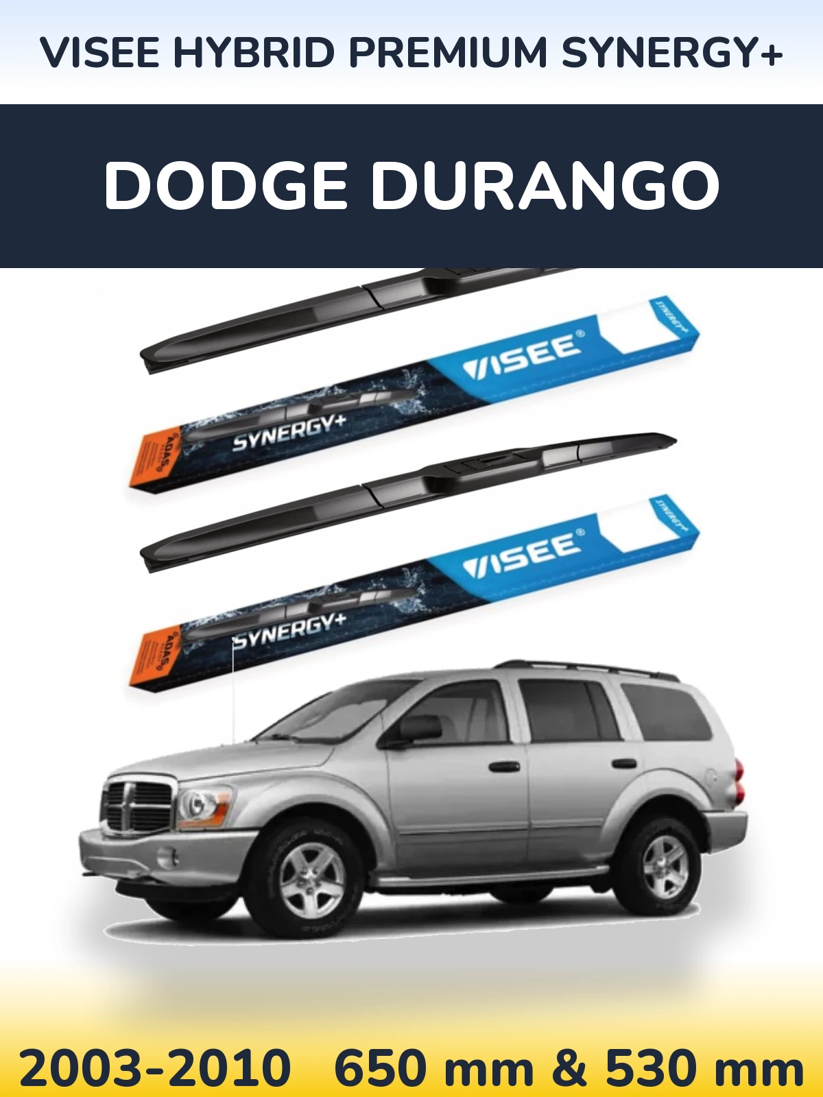 Komplet przednich wycieraczek VISEE HYBRID PREMIUM SYNERGY+ 650 & 530 mm do Dodge Durango 2003-2010