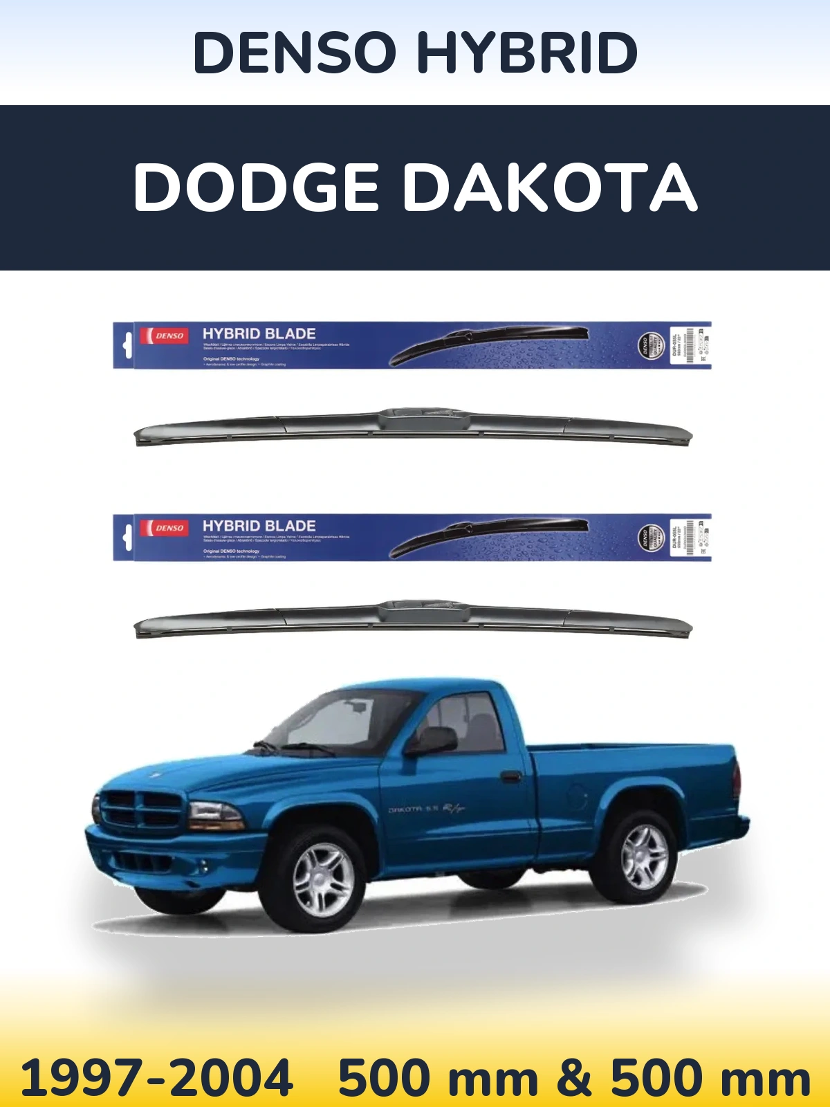 Komplet przednich wycieraczek Denso Hybrid 500 & 500 mm do Dodge Dakota 1997-2004